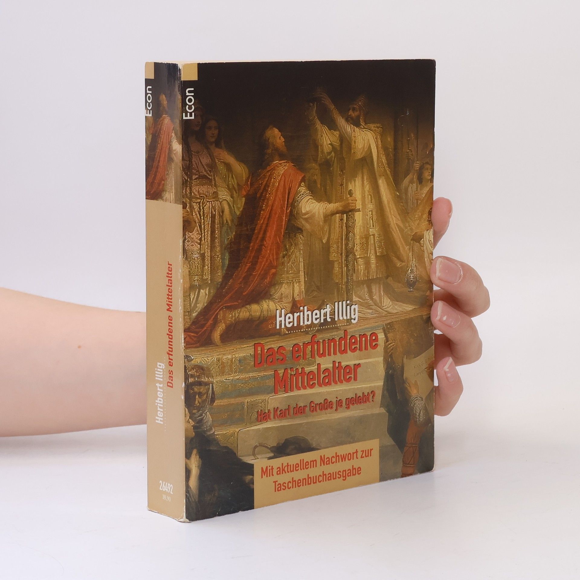 Heribert Illig Das erfundene Mittelalter