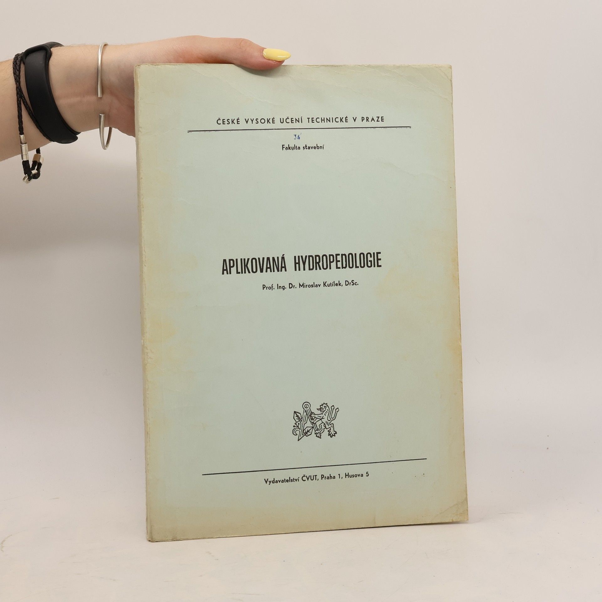 Miroslav Kutílek Aplikovaná hydropedologie