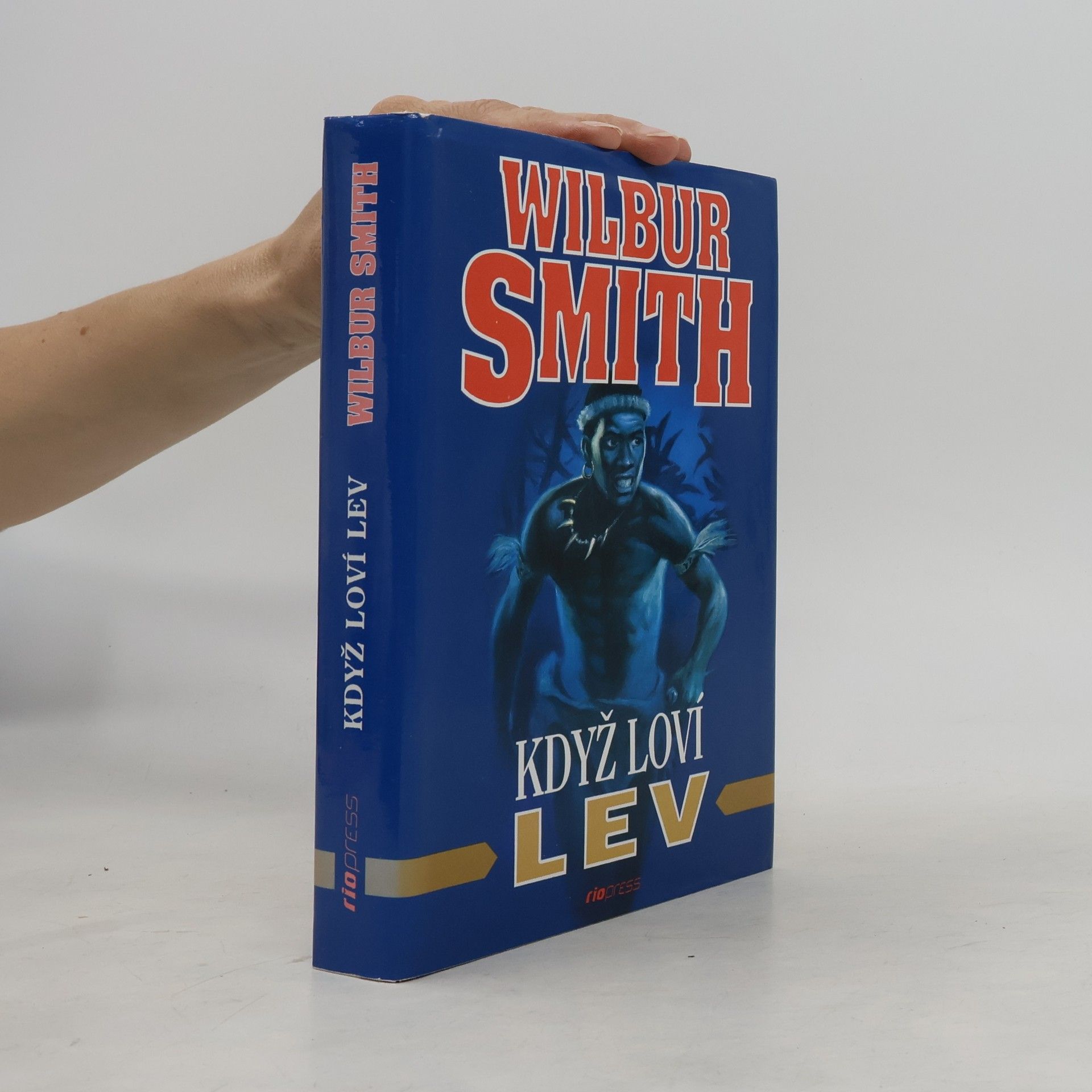 Wilbur Smith Když loví lev