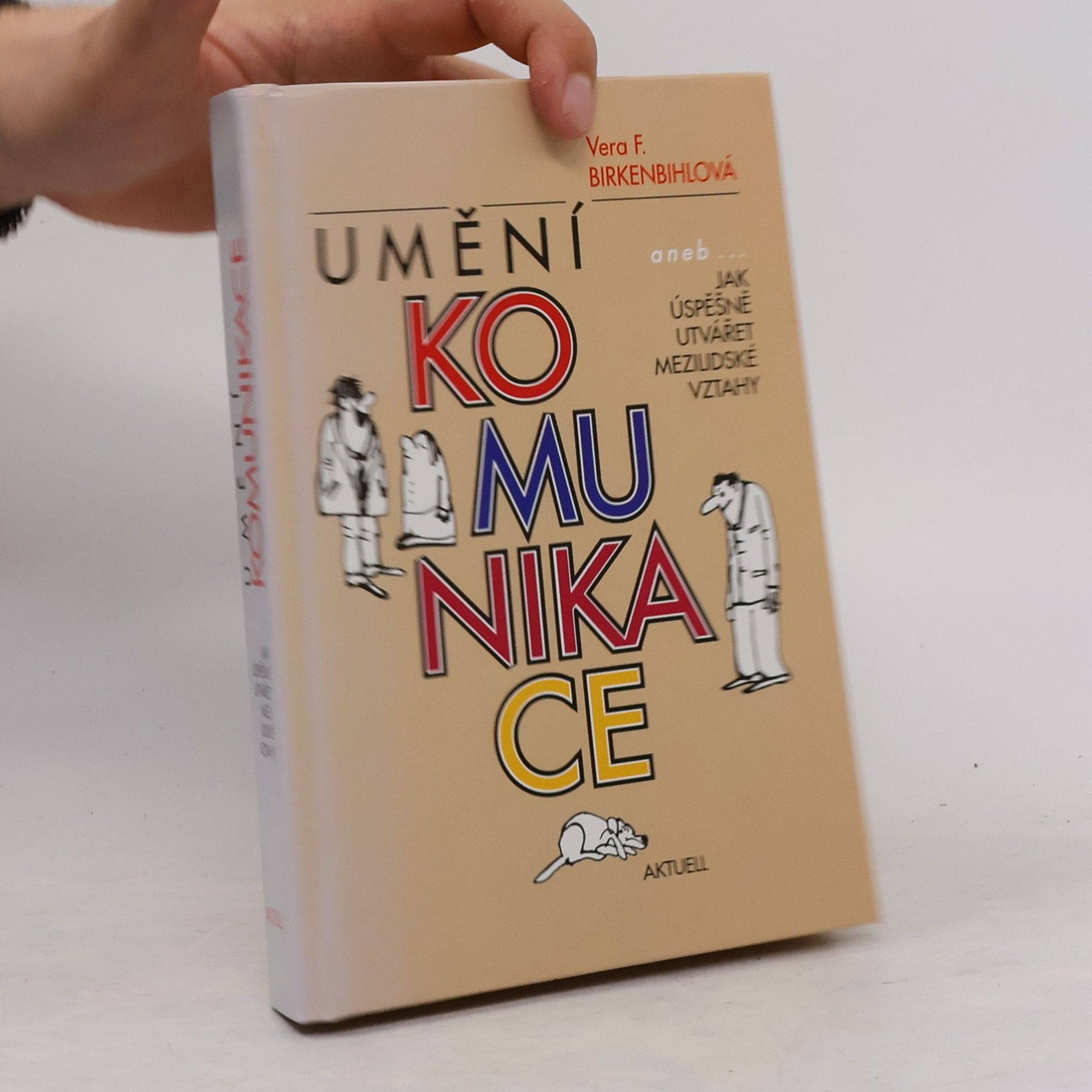 Pavel Hyka Umění komunikace aneb Jak úspěšně utvářet mezilidské vztahy