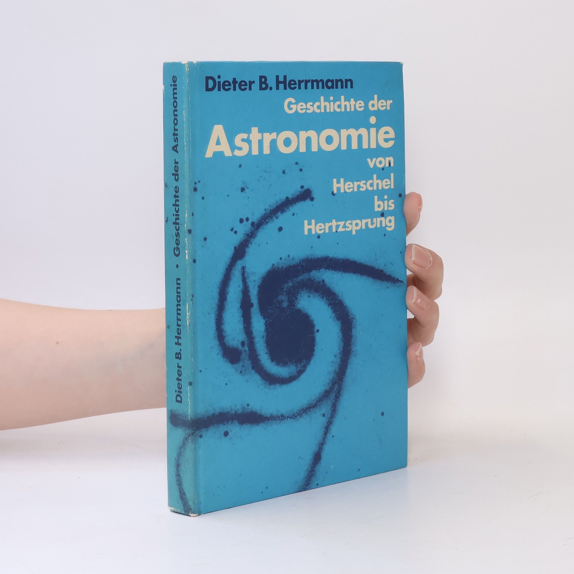 Dieter B. Herrmann Geschichte der Astronomie