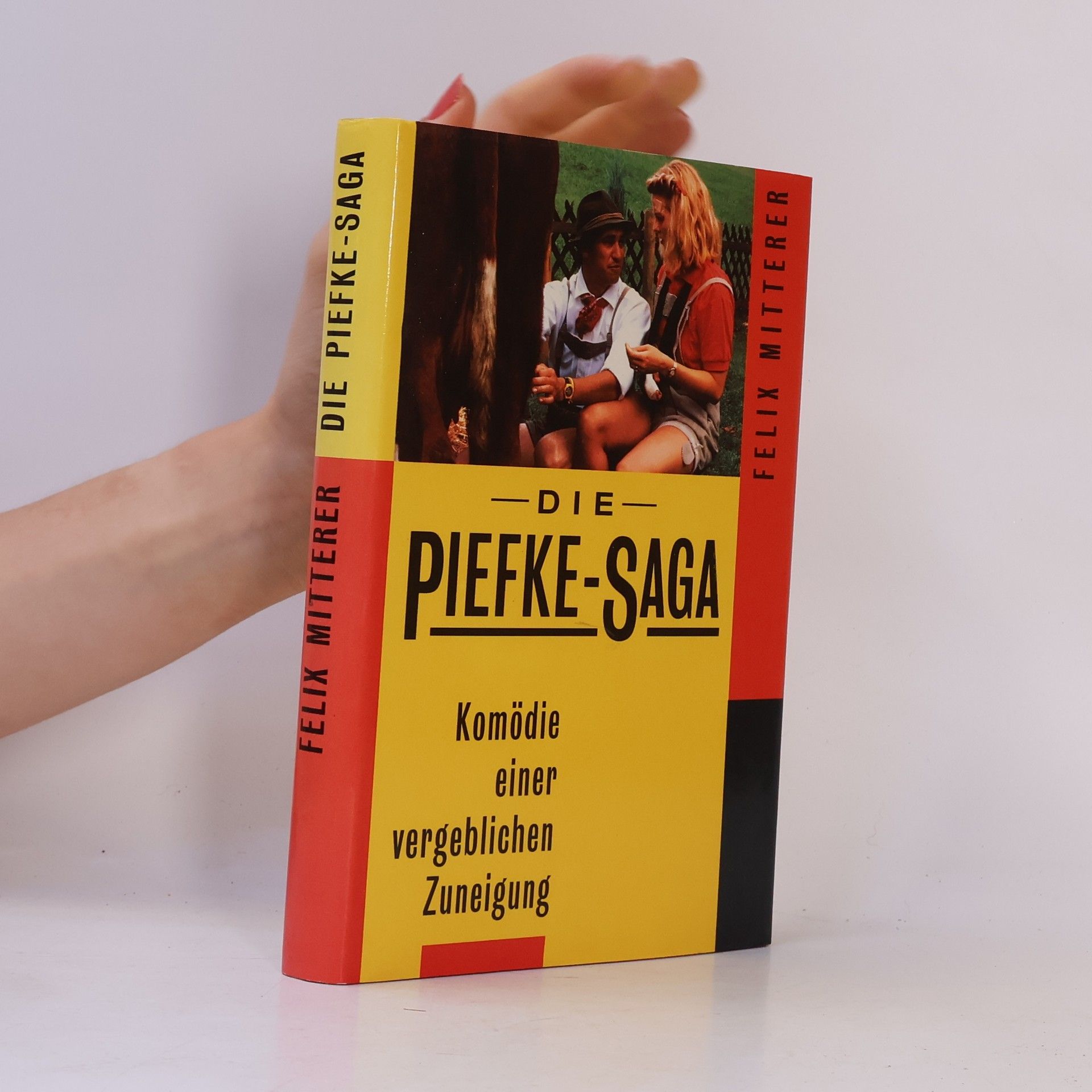 Felix Mitterer Die piefke-saga