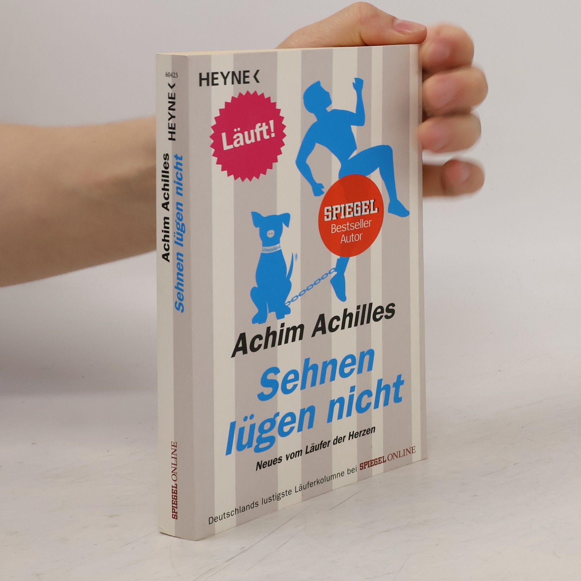 Achim Achilles Sehnen lügen nicht