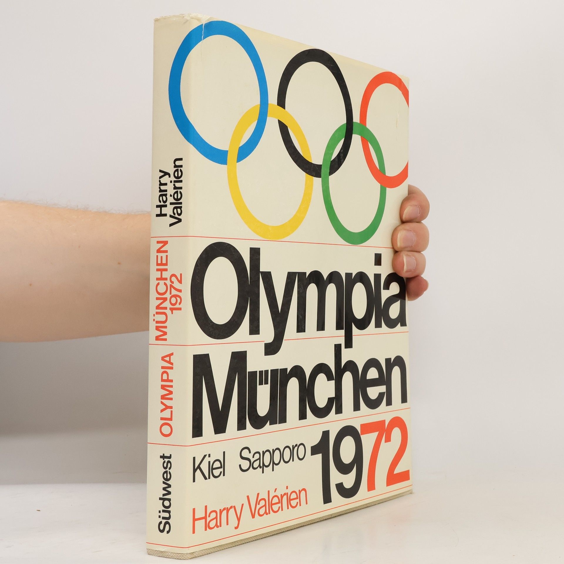 Harry Valerien Olympia 1972. München, Kiel, Sapporo