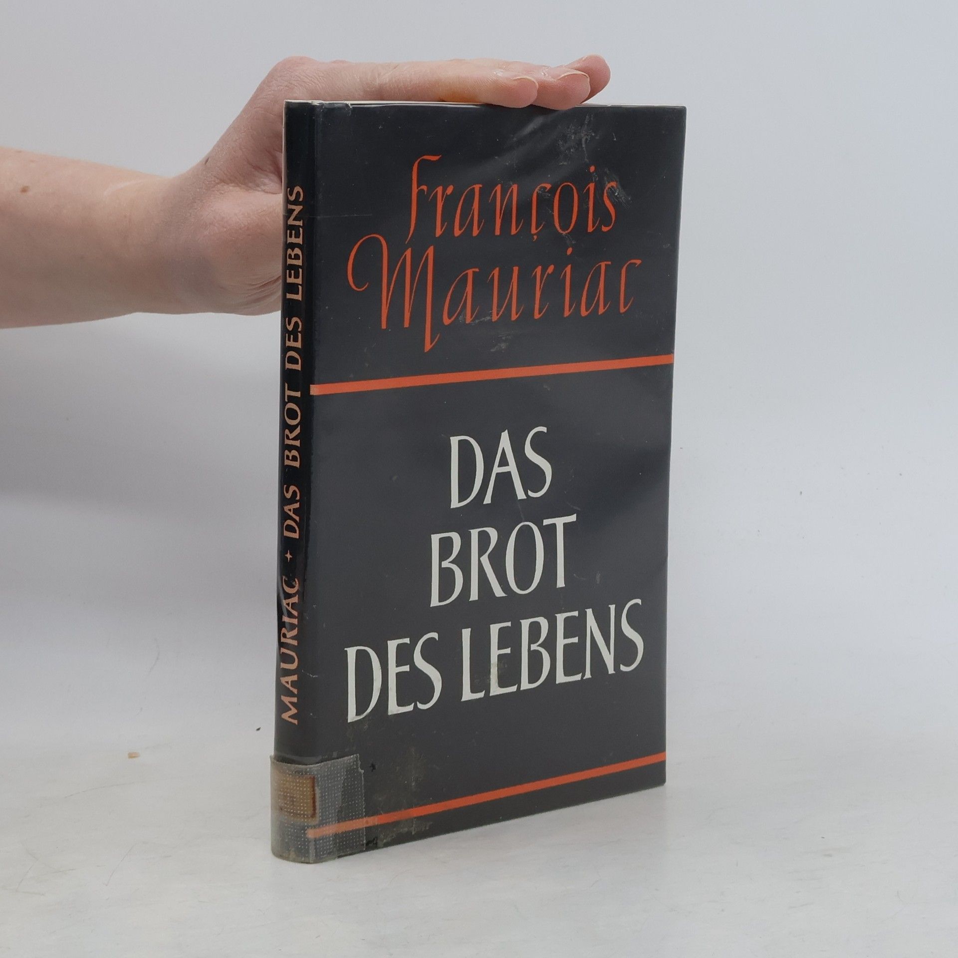 François Mauriac Das Brot des Lebens