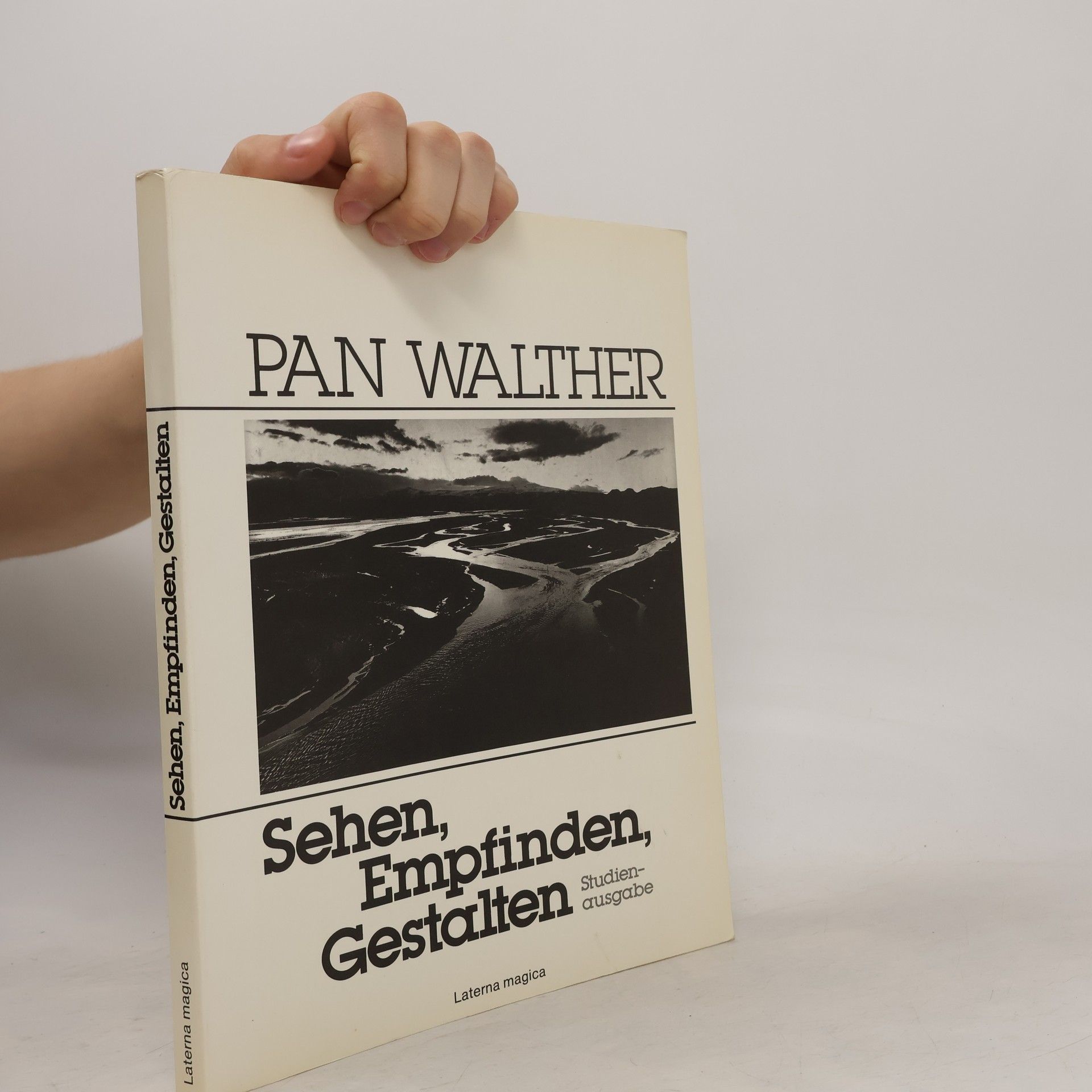 Pan Walther Sehen, Empfinden, Gestalten