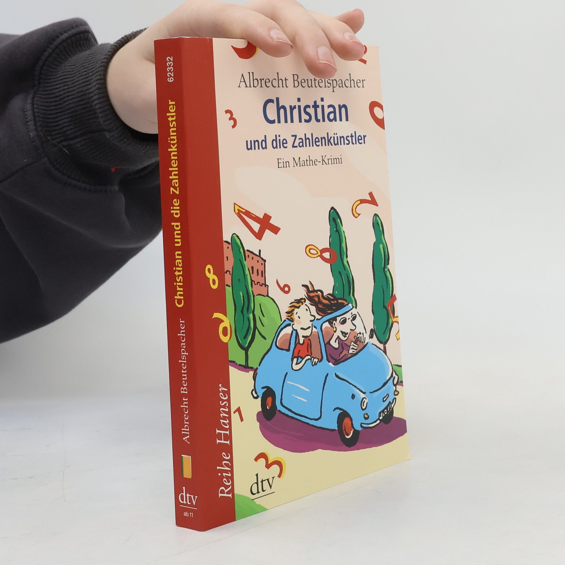 Albrecht Beutelspacher Christian und die Zahlenkünstler