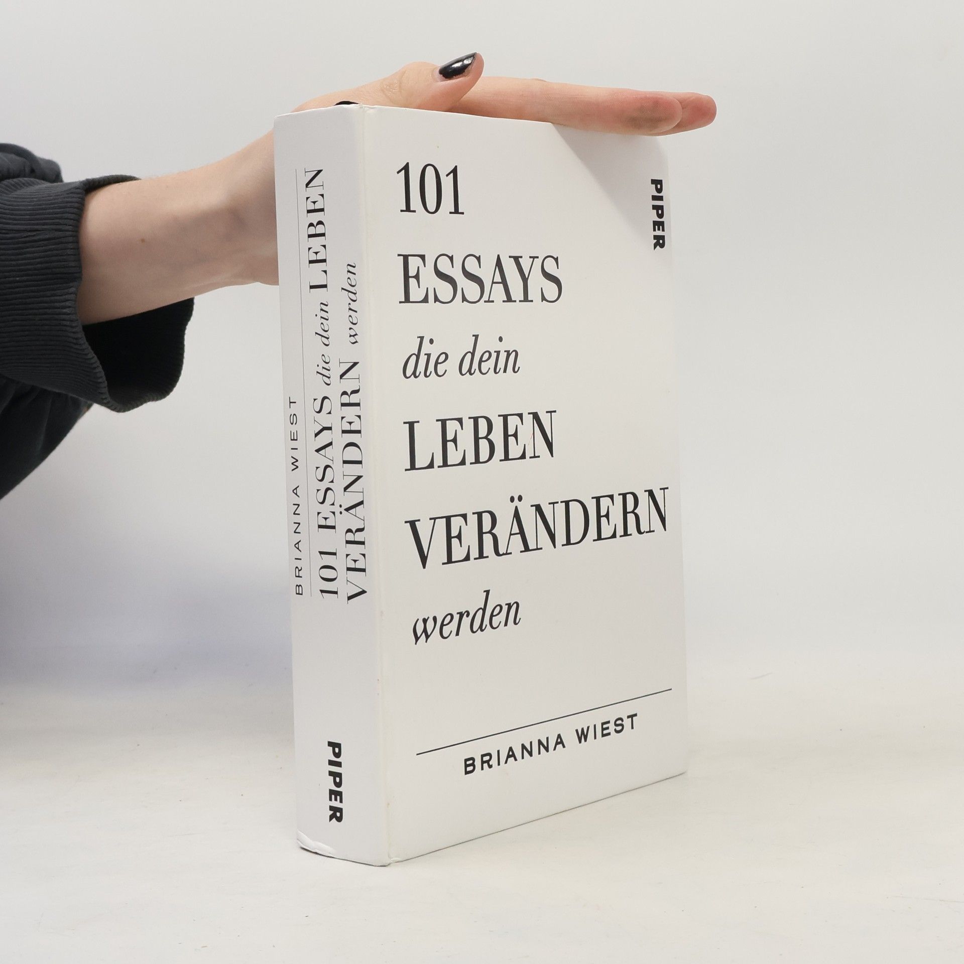 Brianna Wiest 101 Essays, die dein Leben verändern werden