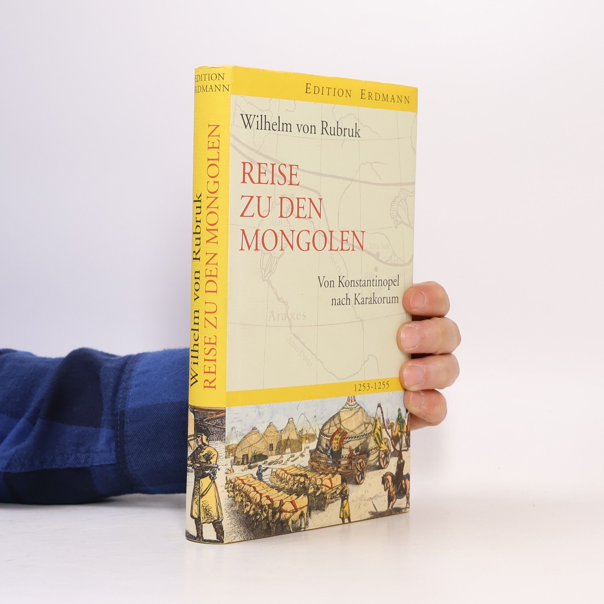 Wilhelm von Rubruk Reise zu den Mongolen