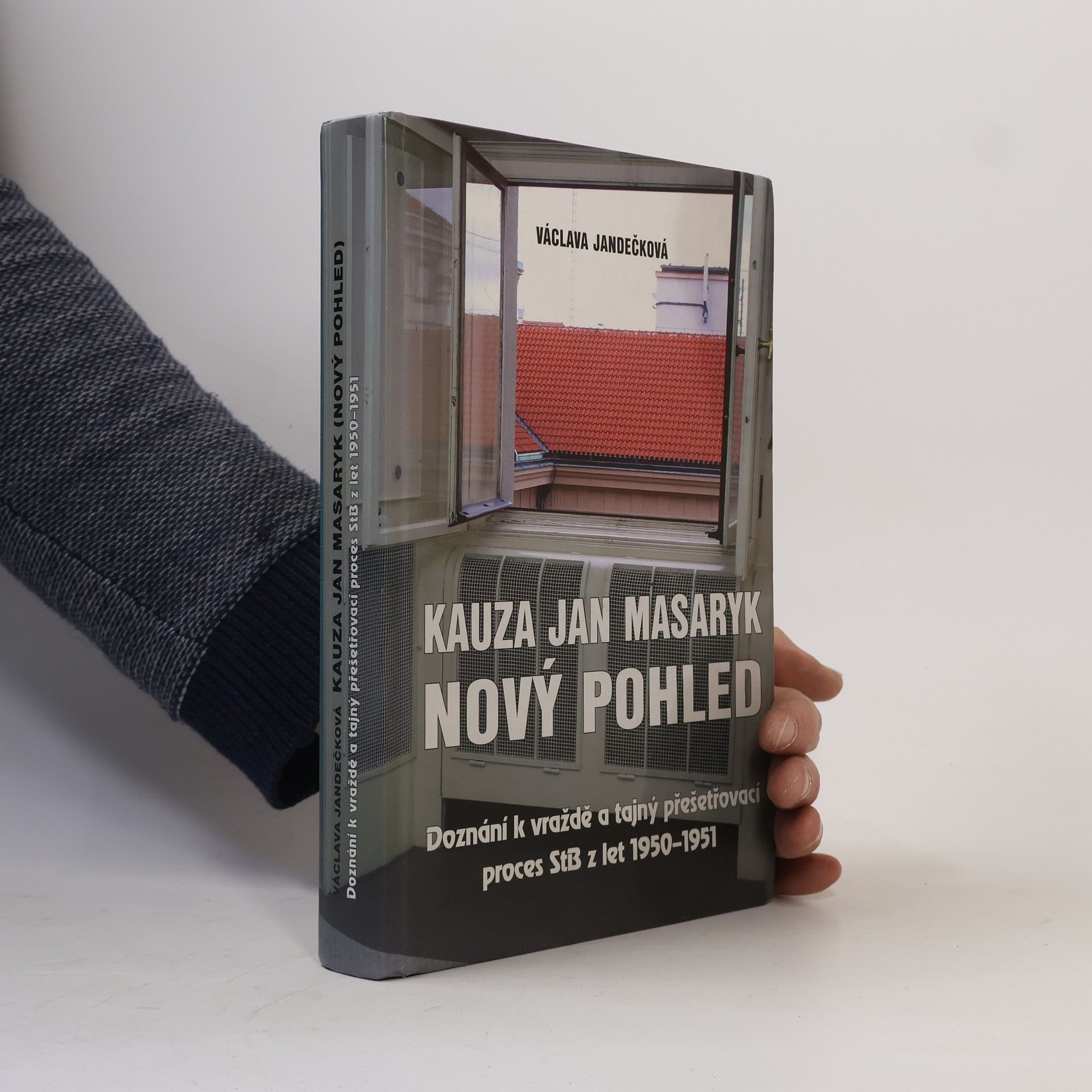 Václava Jandečková Kauza Jan Masaryk. Nový pohled