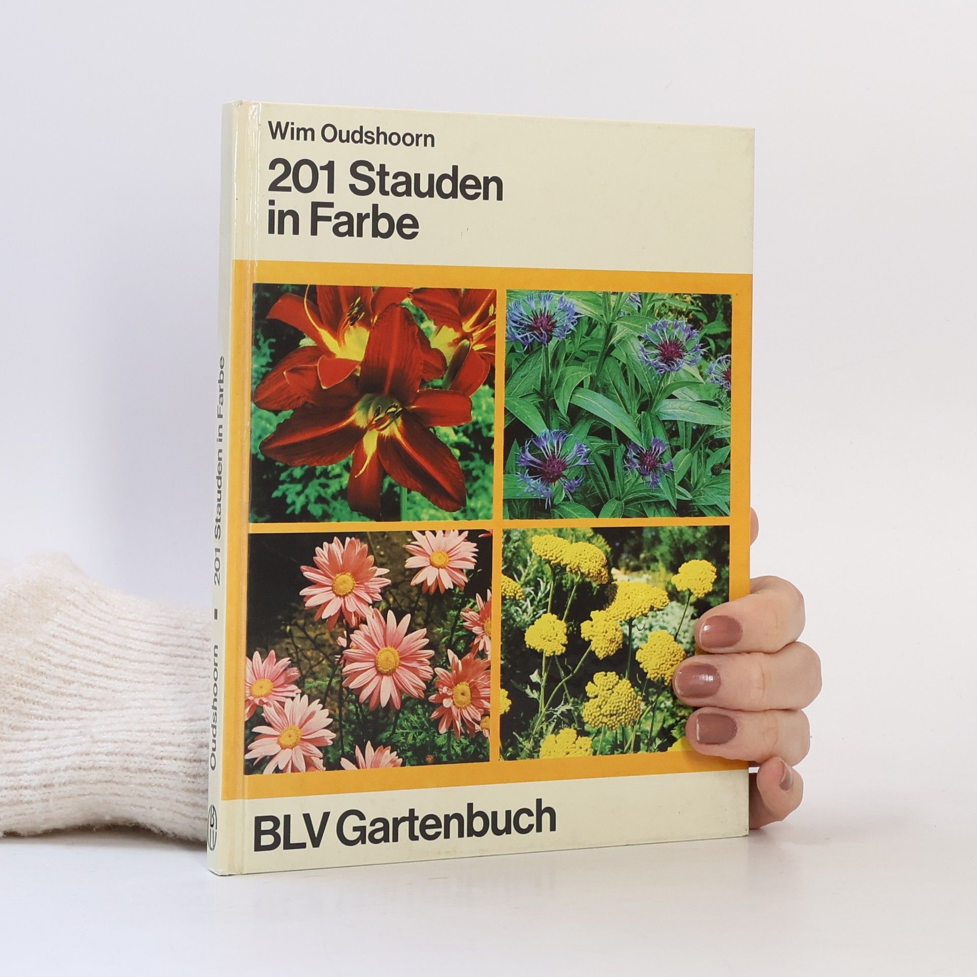 Wim Oudshoorn 201 [Zweihundertein] Stauden in Farbe