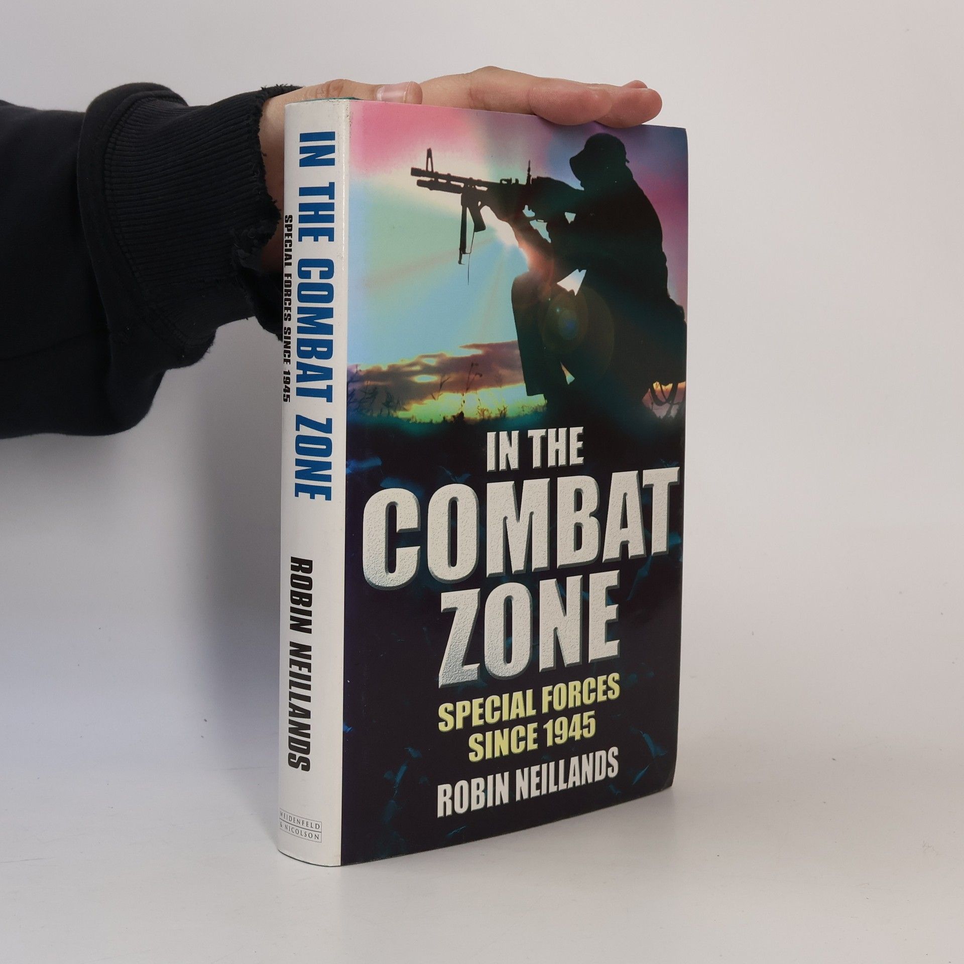 Robin Neillands In the Combat Zone