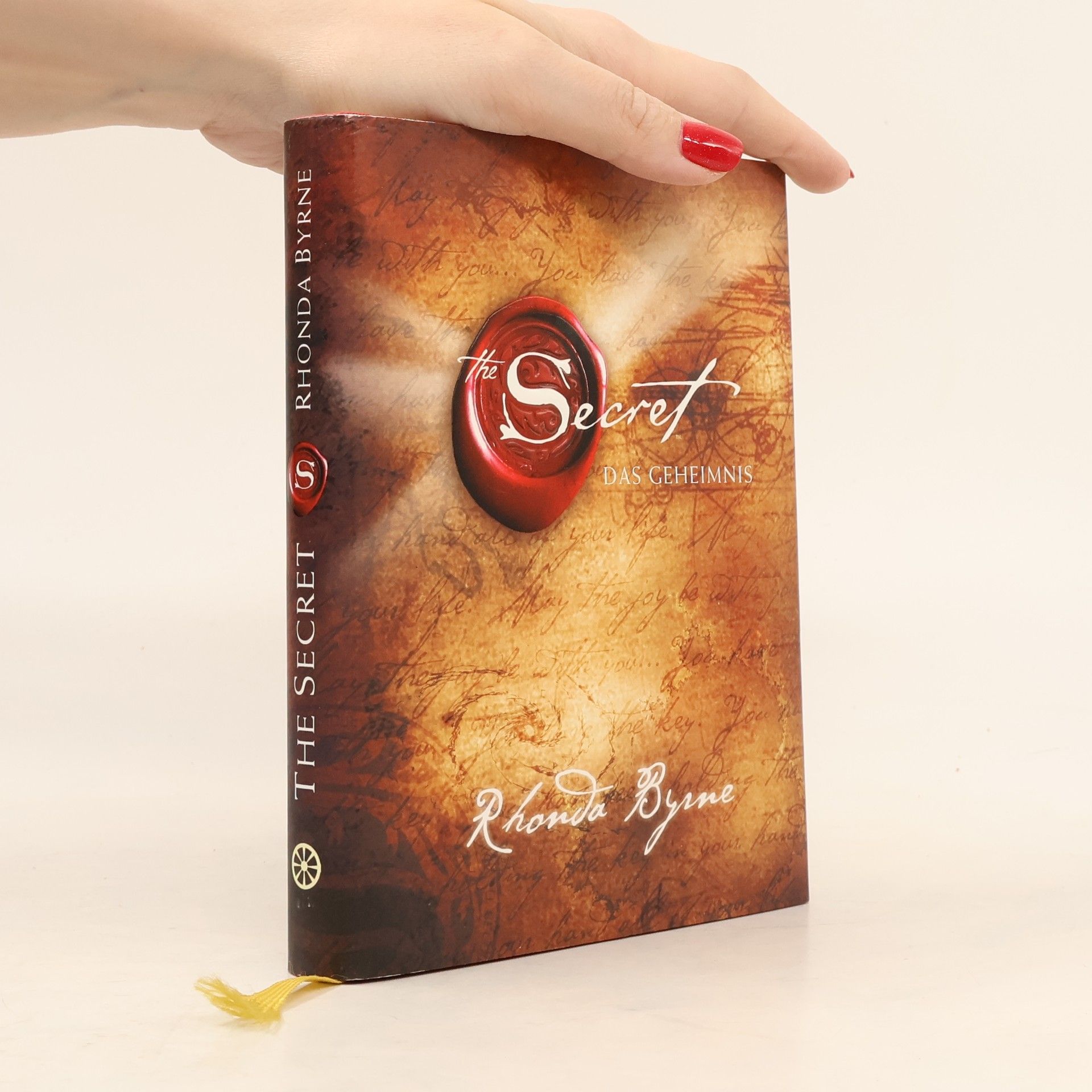 Rhonda Byrne The Secret. Das Geheimnis