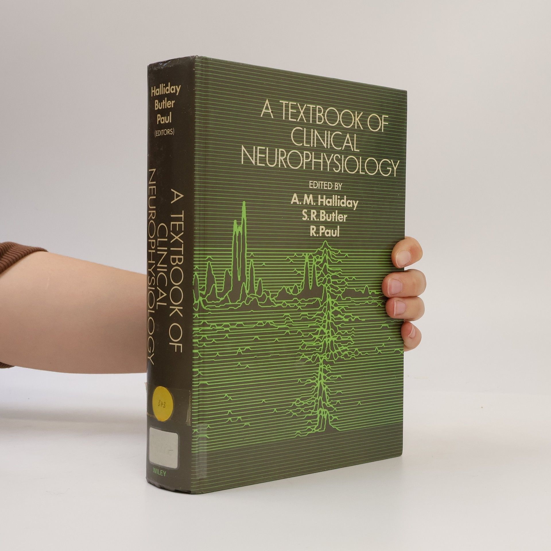 A.M. Halliday A Textbook of Clinical Neurophysiology