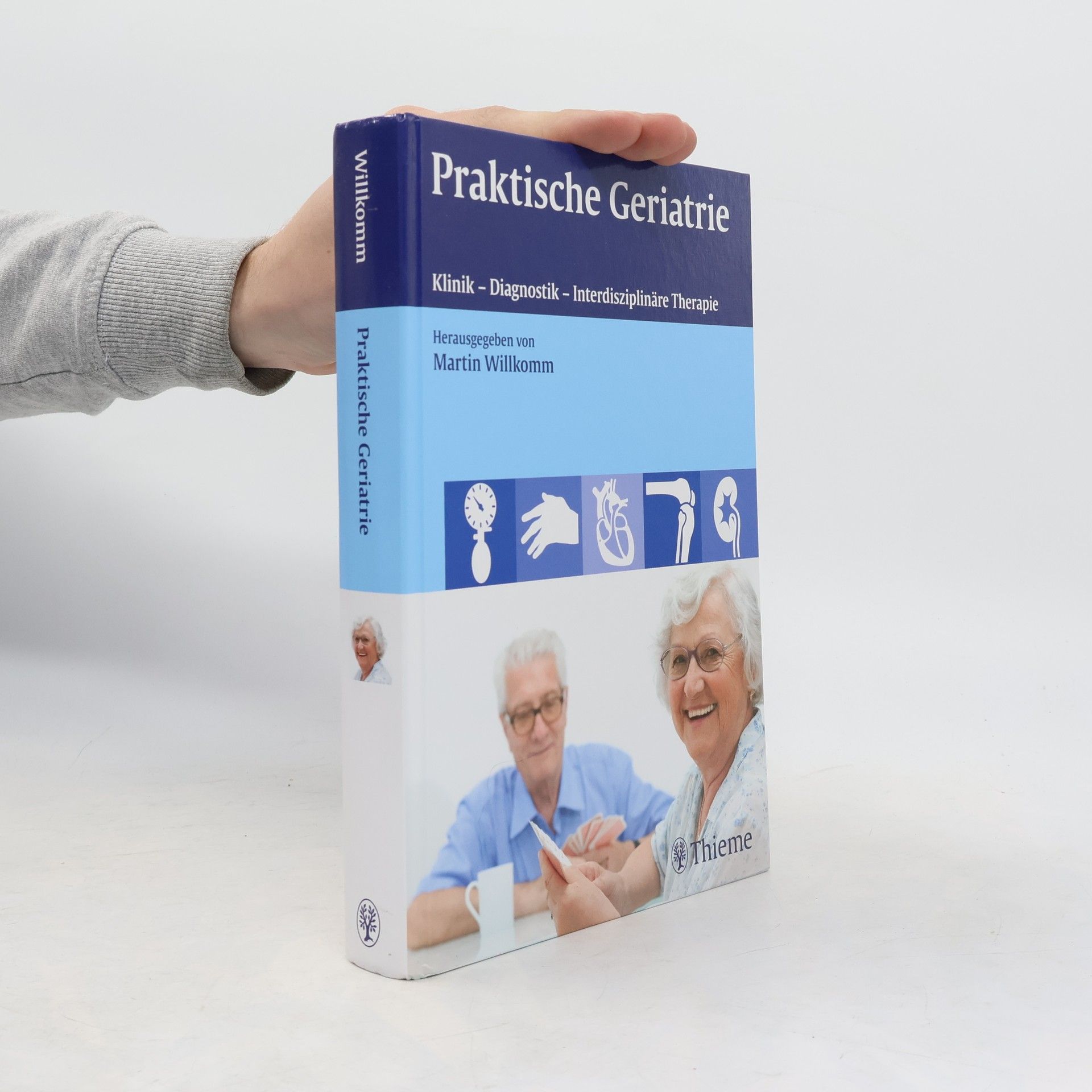 Martin Willkomm Praktische Geriatrie