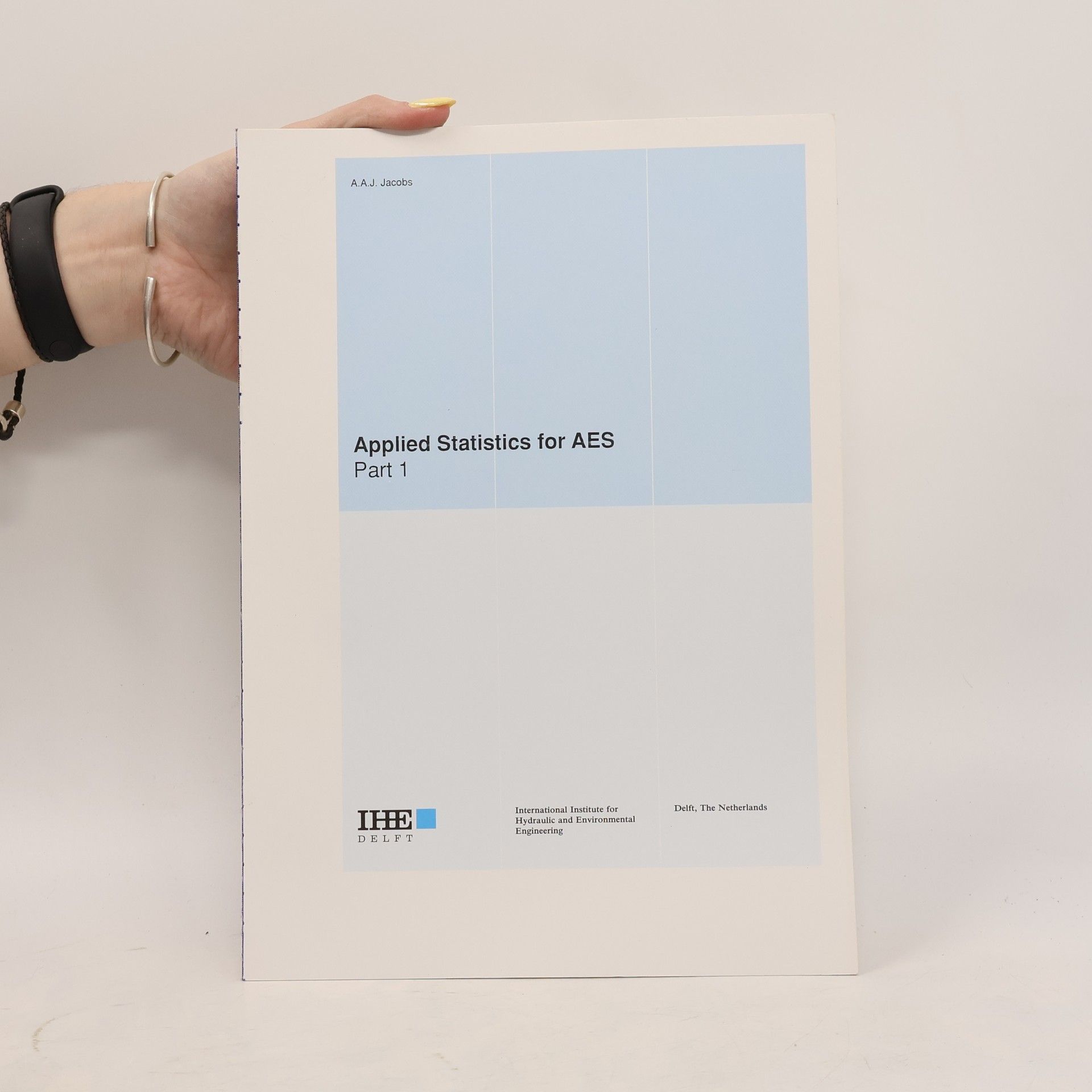 A.A.J. Jacobs Applied Statistics for AES 1