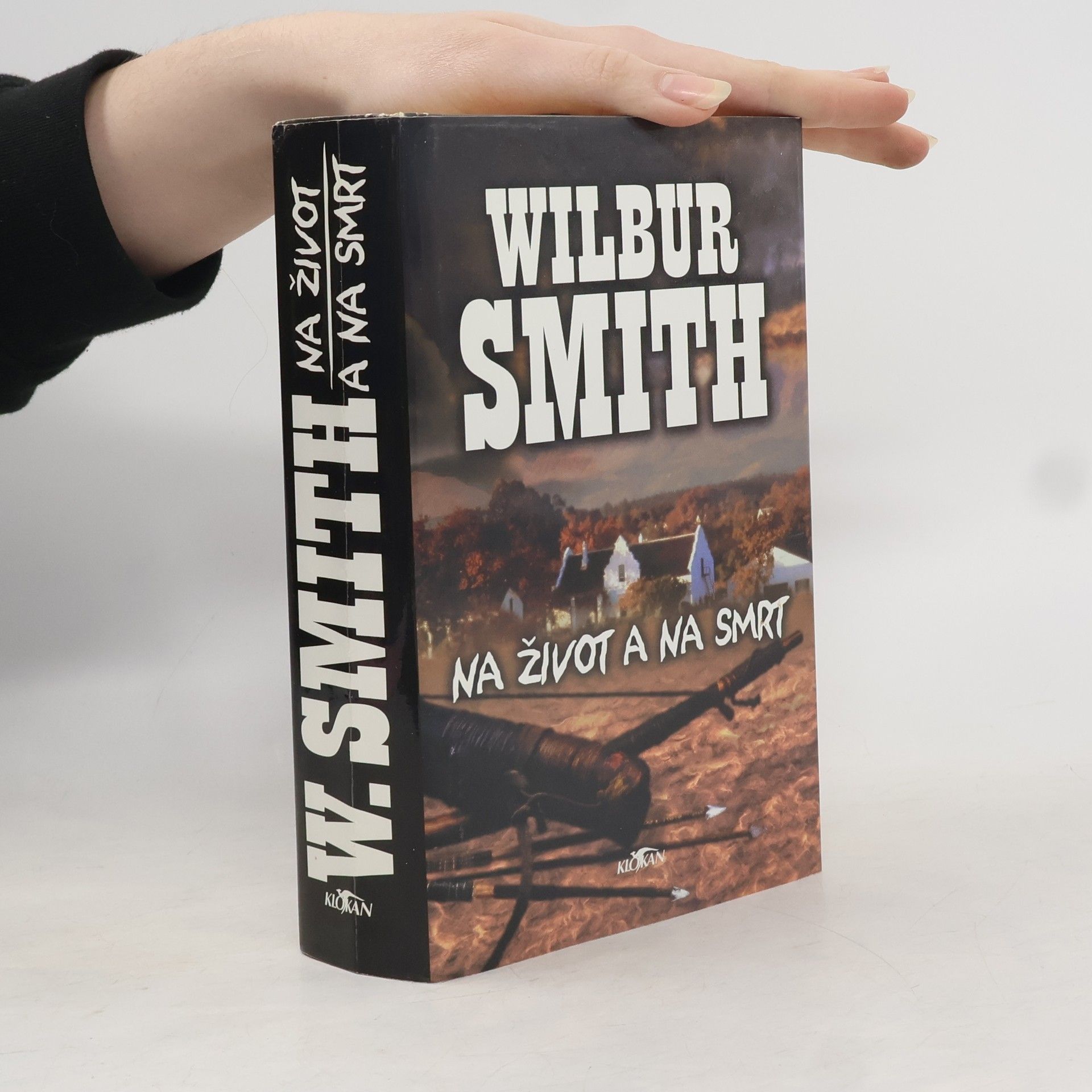 Wilbur Smith Na život a na smrt