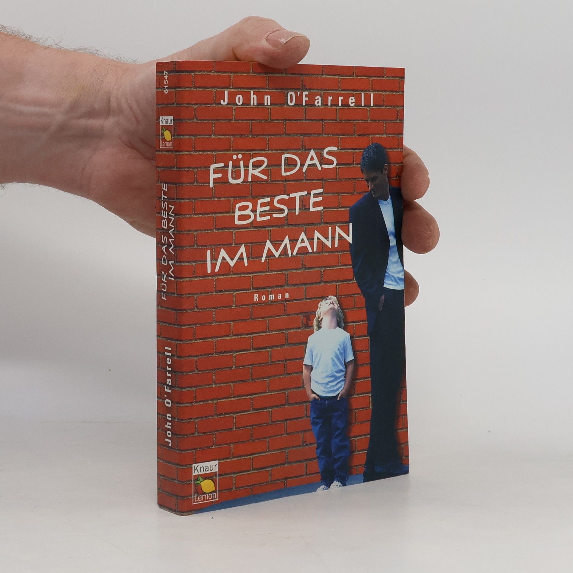 John O'Farrell Für das Beste im Mann