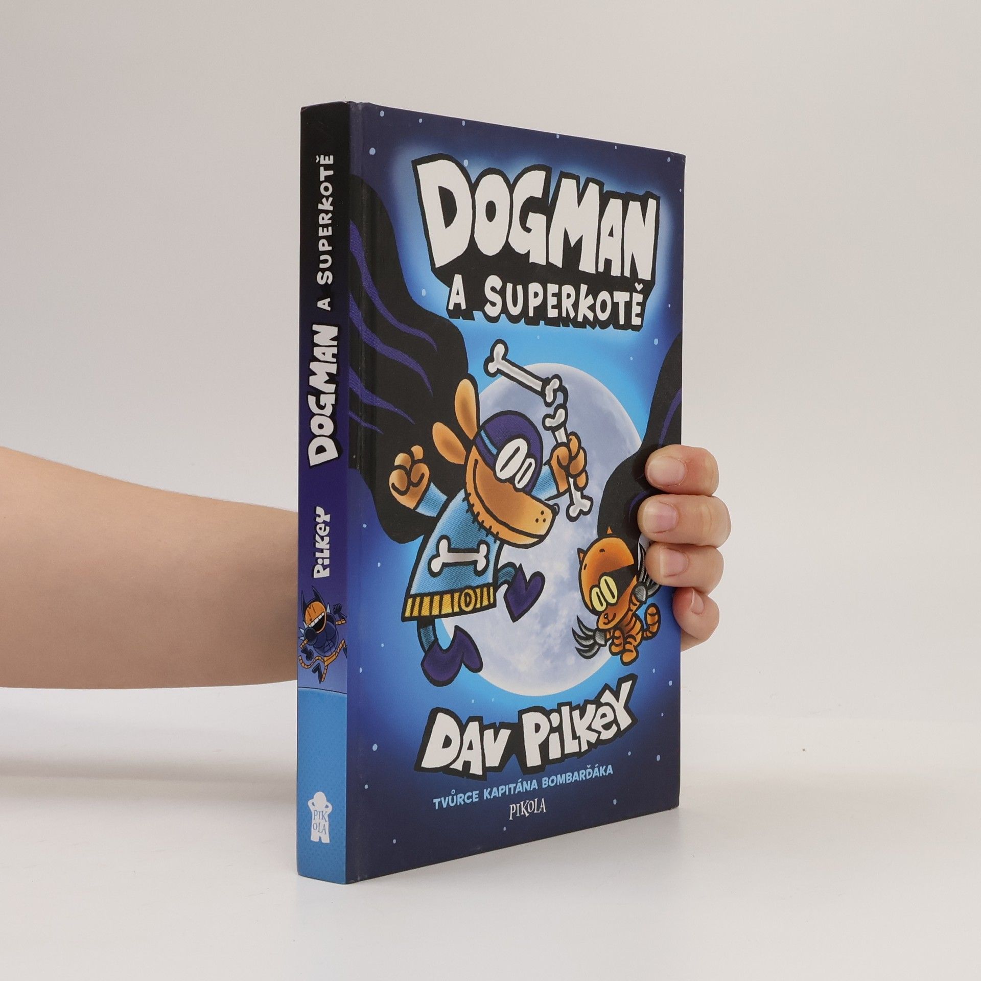 Dav Pilkey Dogman a superkotě