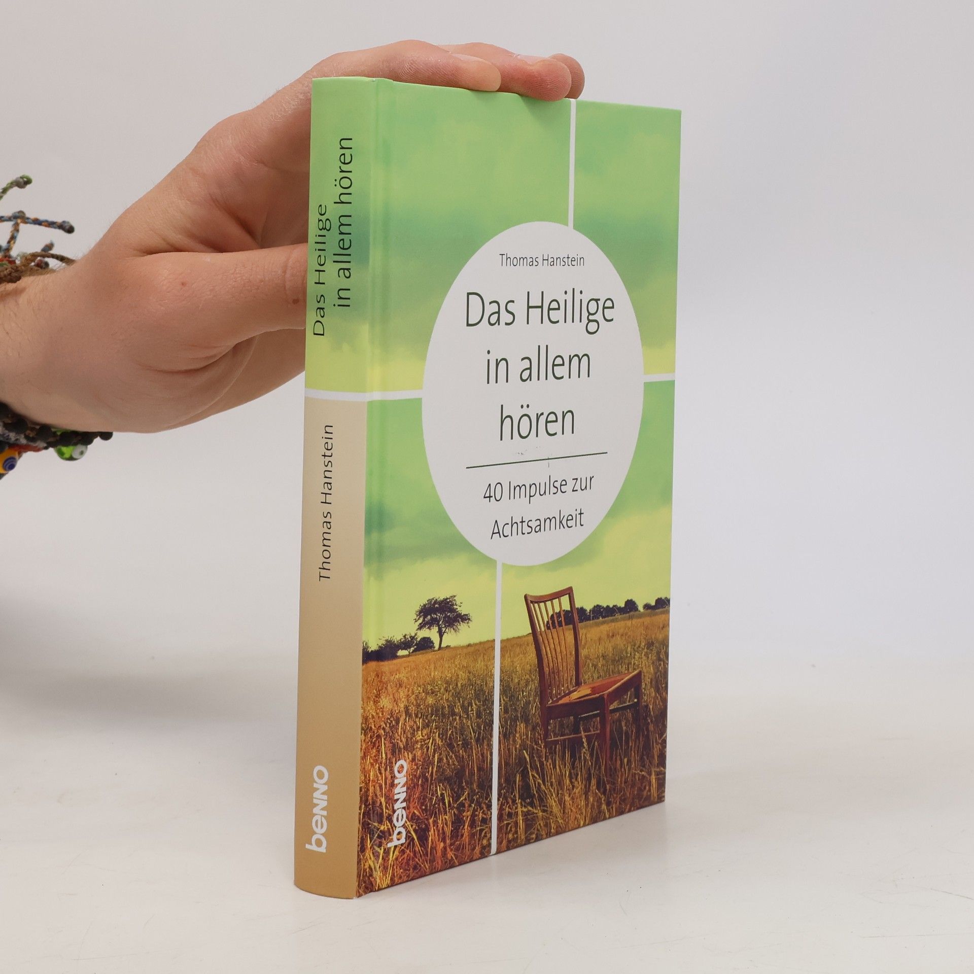 Thomas Hanstein Das Heilige in allem hören