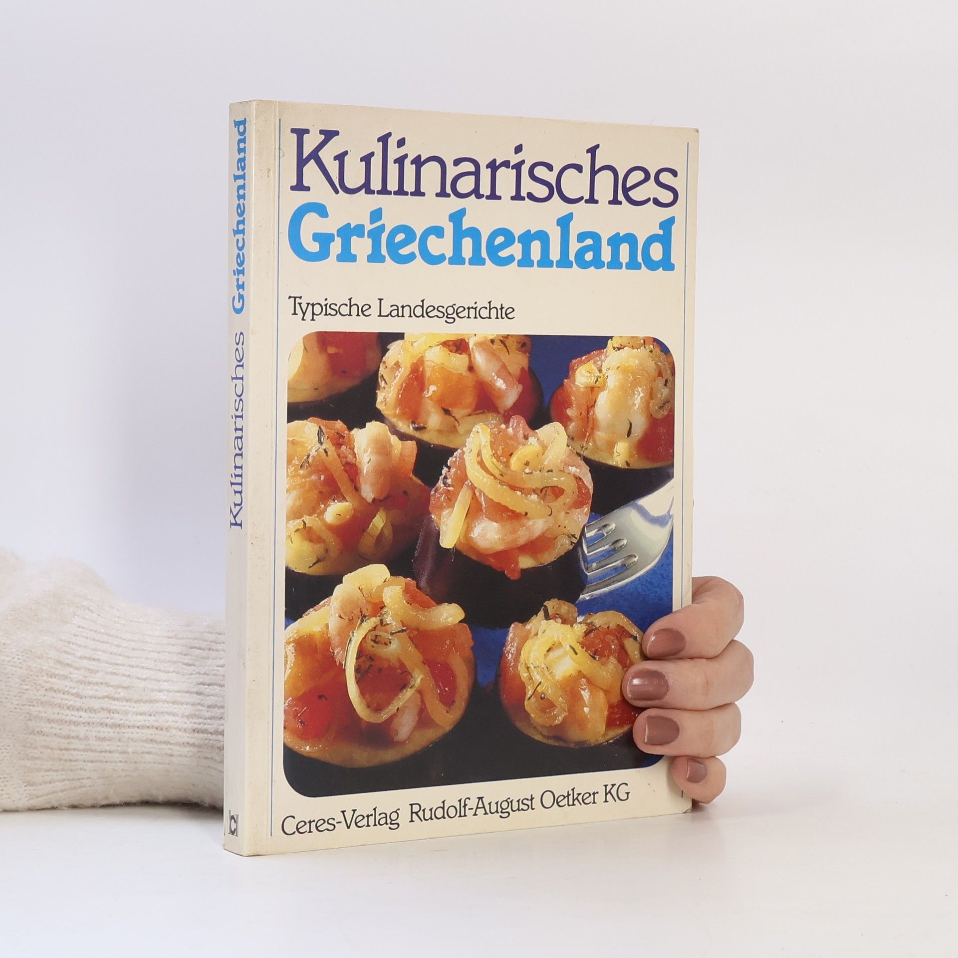 Holger Hofmann Kulinarisches Griechenland