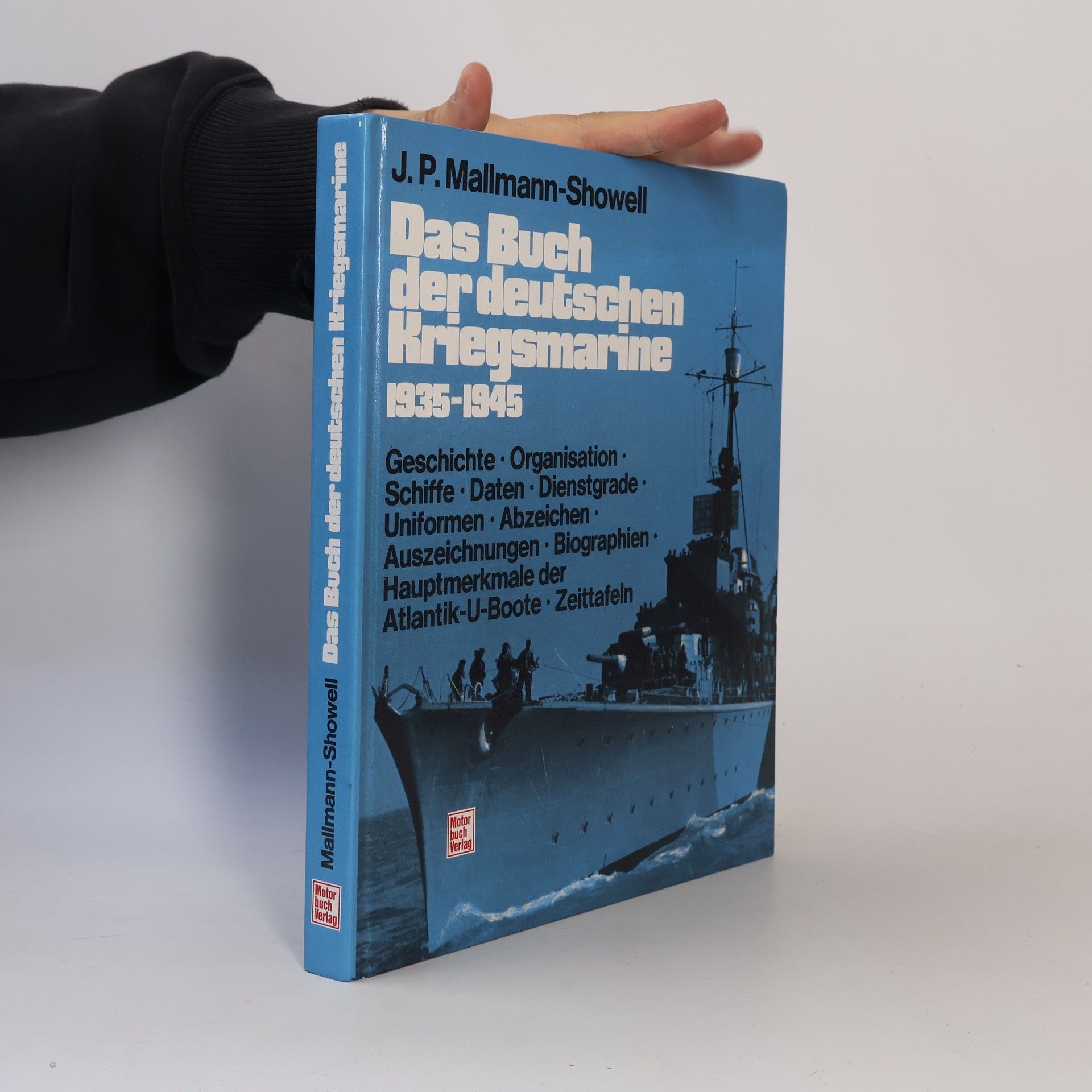 Jak P. Mallmann Showell Das Buch der deutschen Kriegsmarine