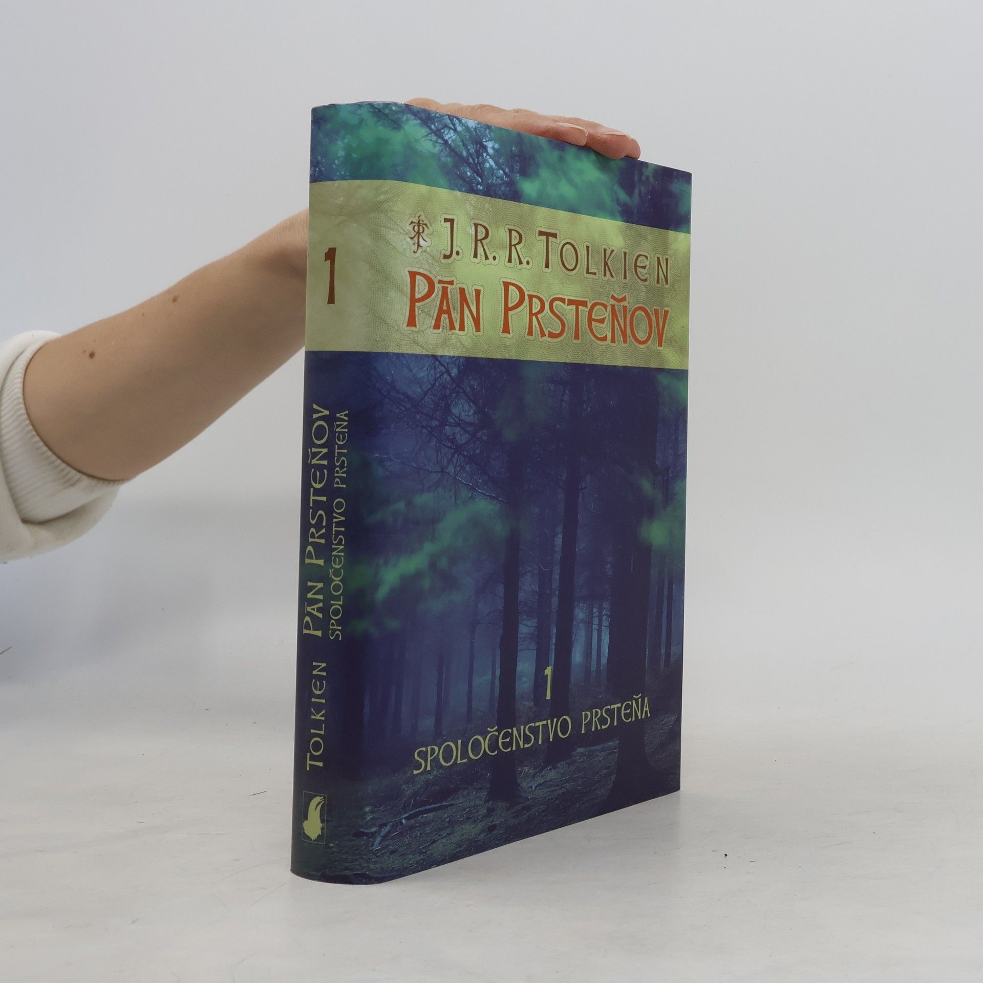 J. R. R. Tolkien Pán prsteňov 1. Spoločenstvo prsteňa