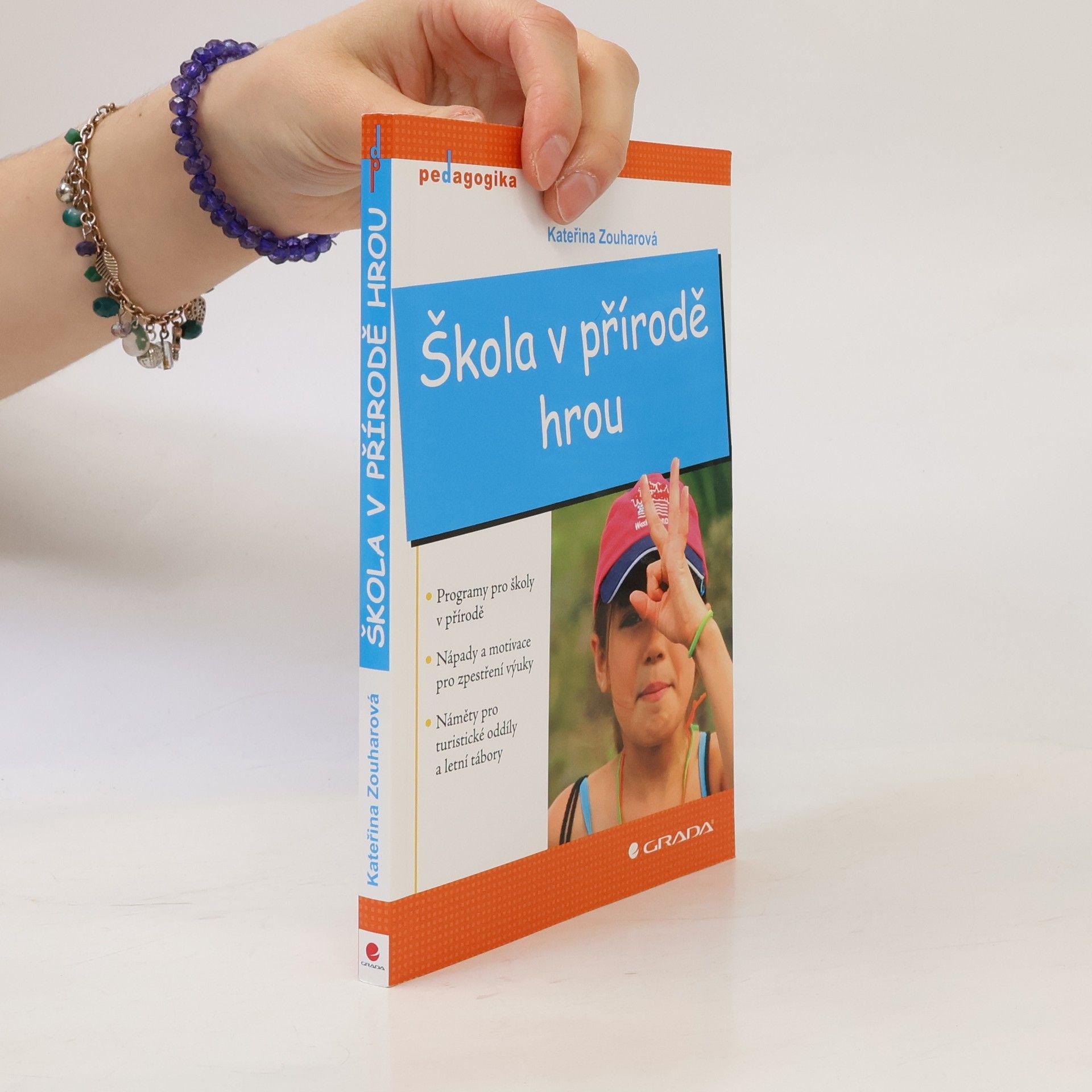 Kateřina Zouharová Škola v přírodě hrou