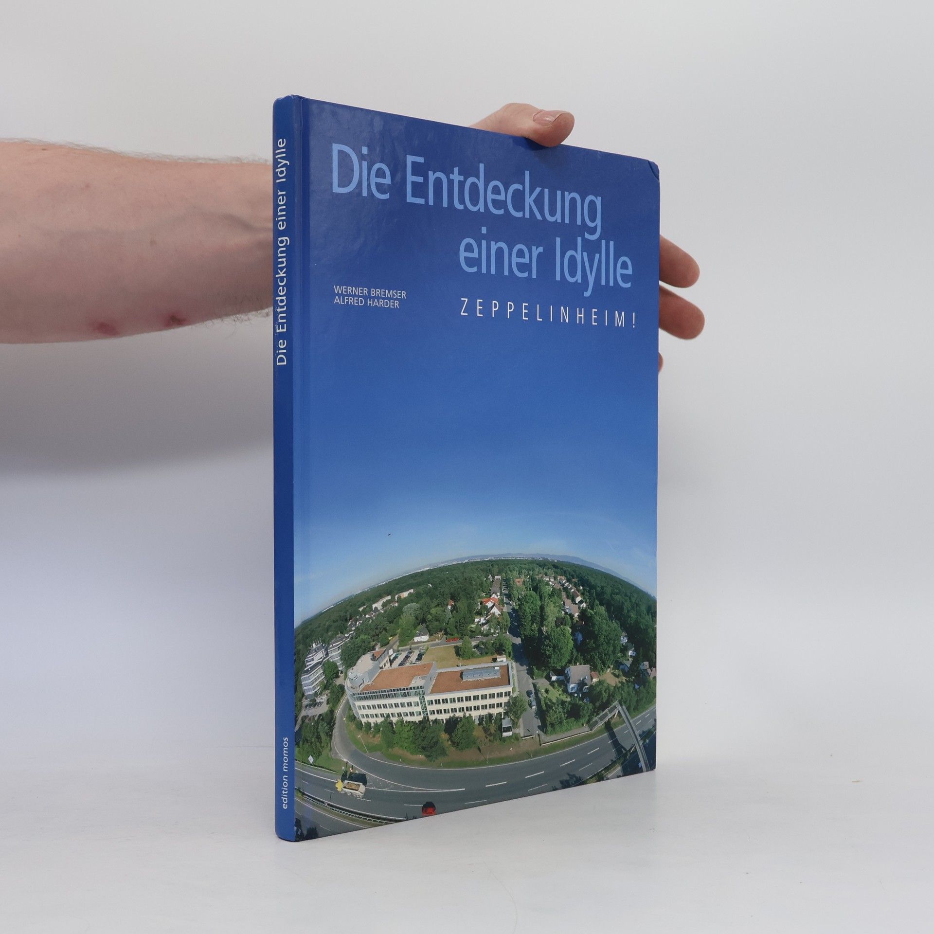 Alfred Harder Die Entdeckung einer Idylle