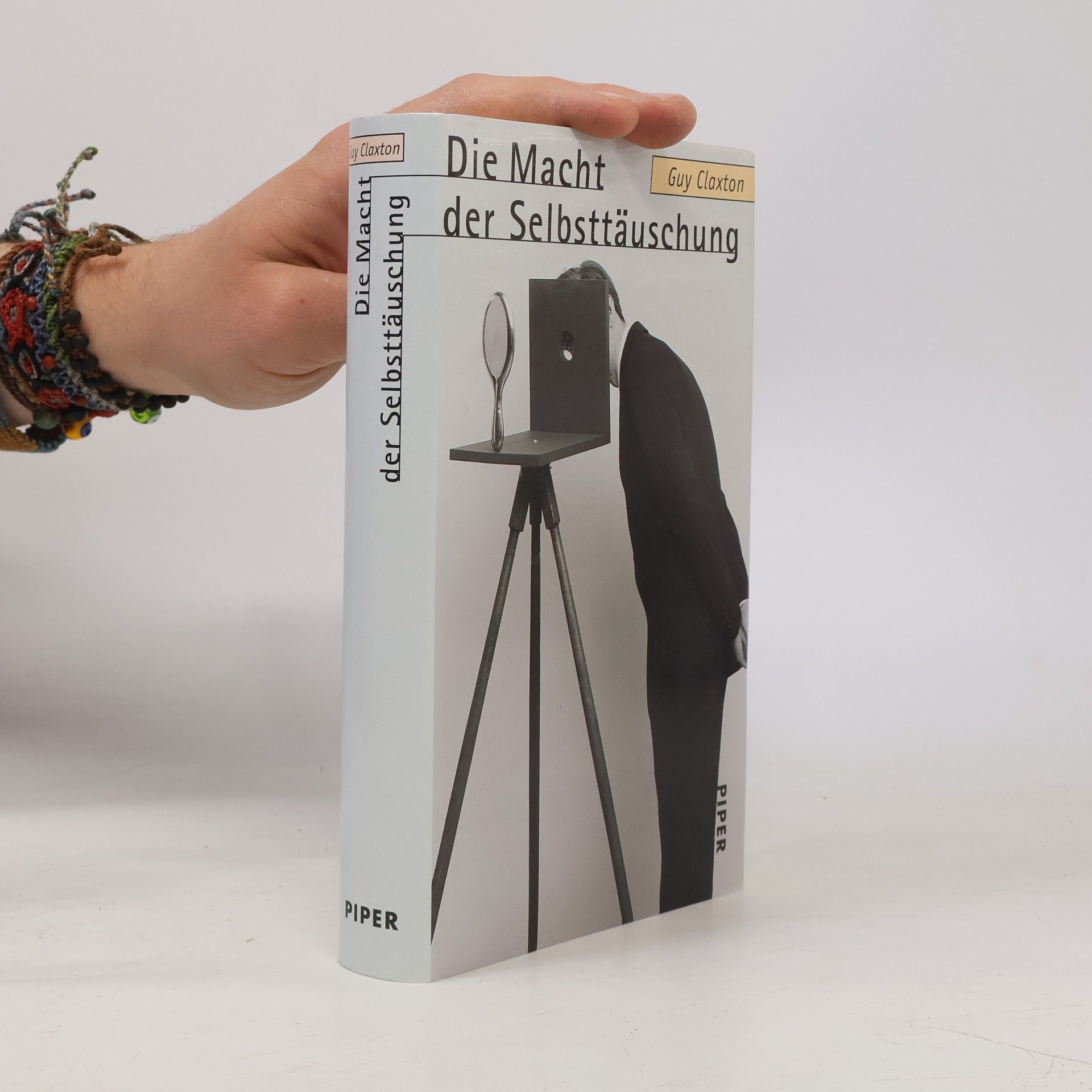 Guy Claxton Die Macht der Selbsttäuschung