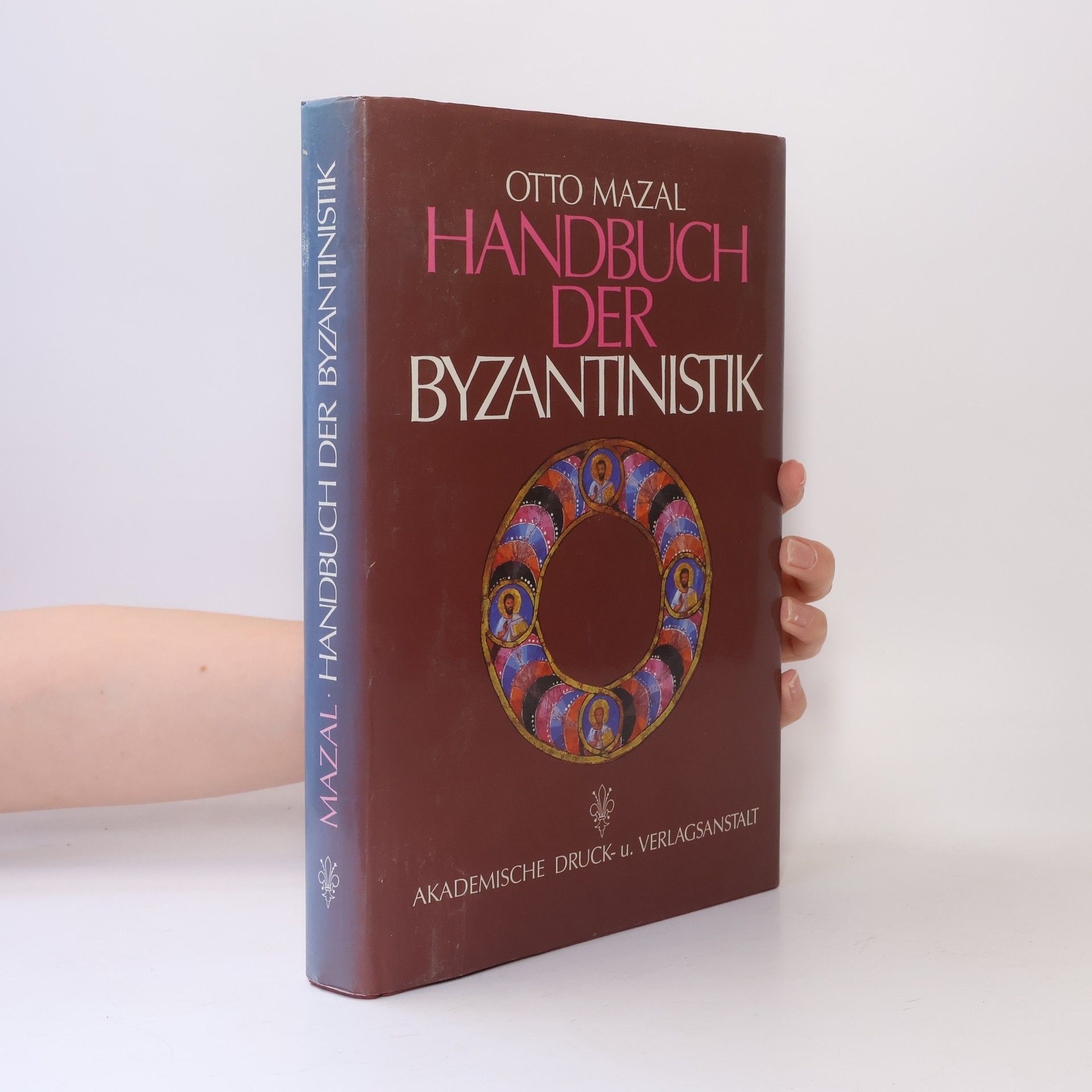 Otto Mazal Handbuch der Byzantinistik