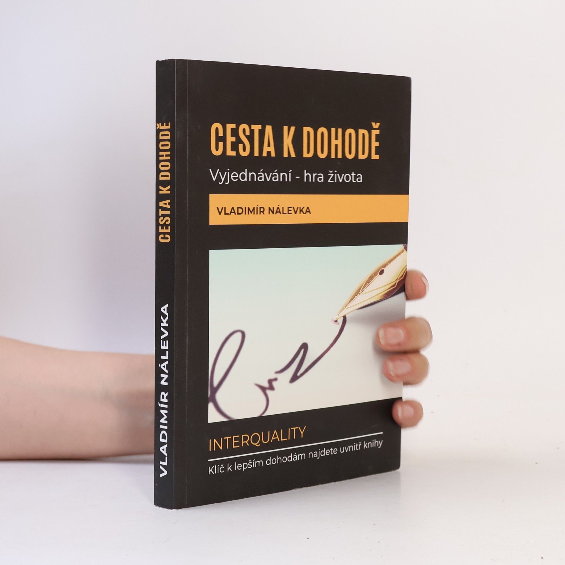 Vladimír Nálevka Cesta k dohodě : vyjednávání - hra života