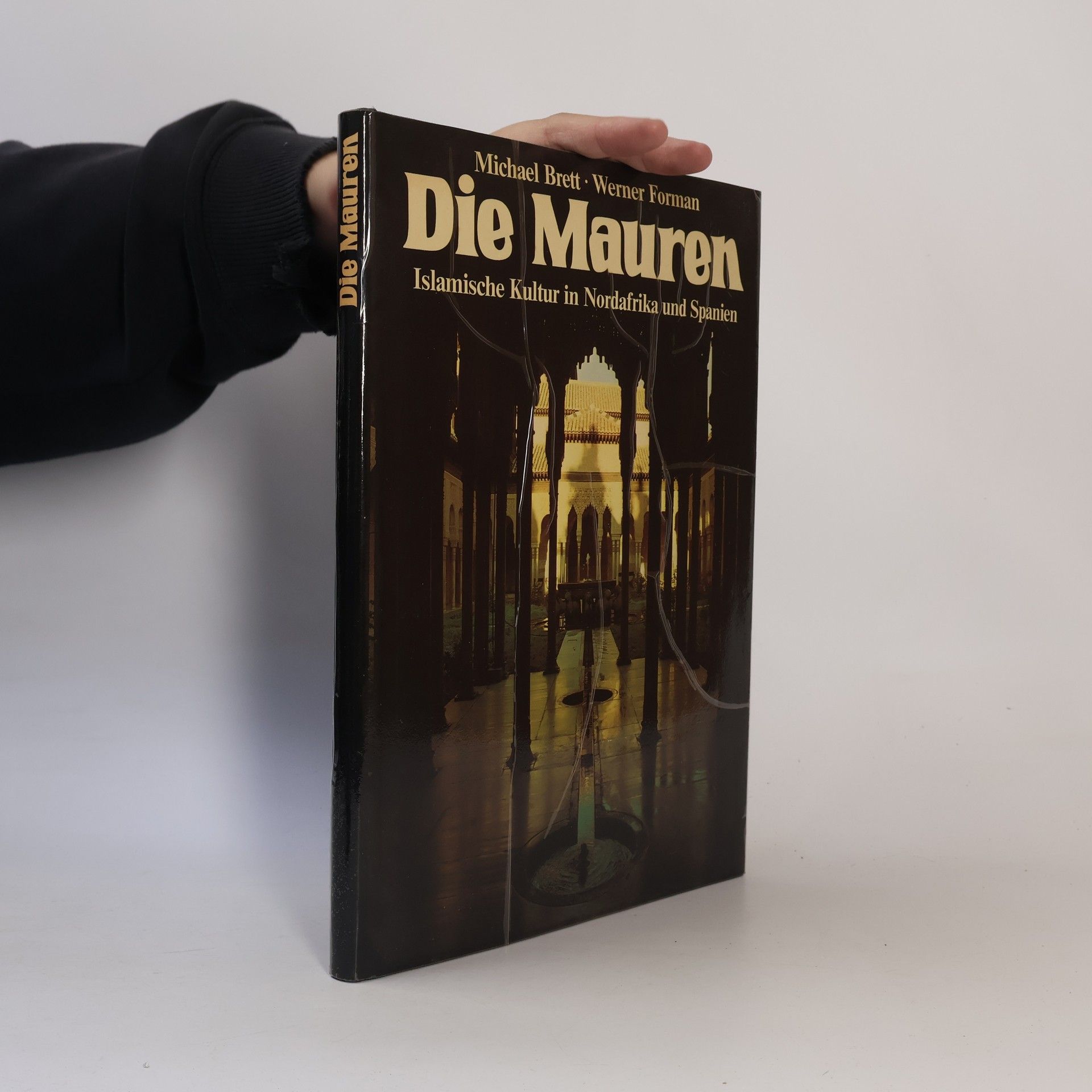 Werner Forman Die Mauren. Islamische Kultur in Nordafrika und Spanien