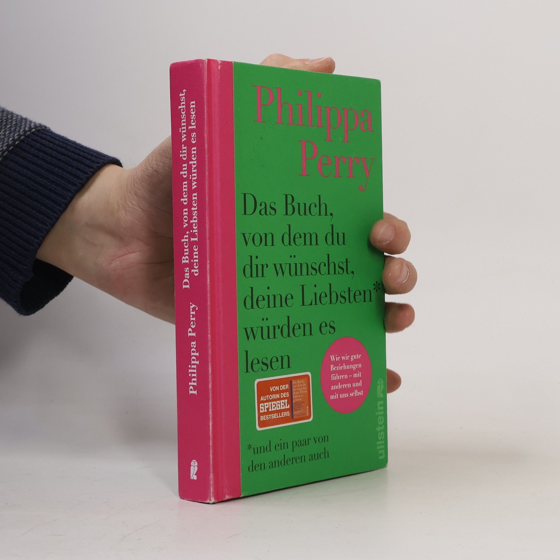 Philippa Perry Das Buch, von dem du dir wünschst, deine Liebsten würden es lesen (und ein paar von den anderen auch)