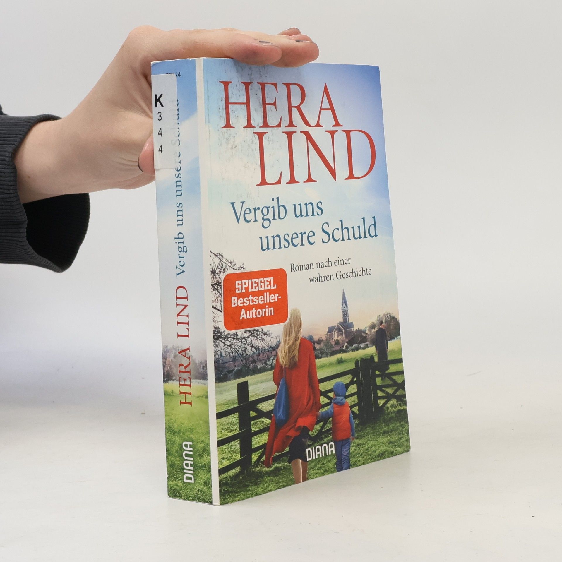 Hera Lind Vergib uns unsere Schuld
