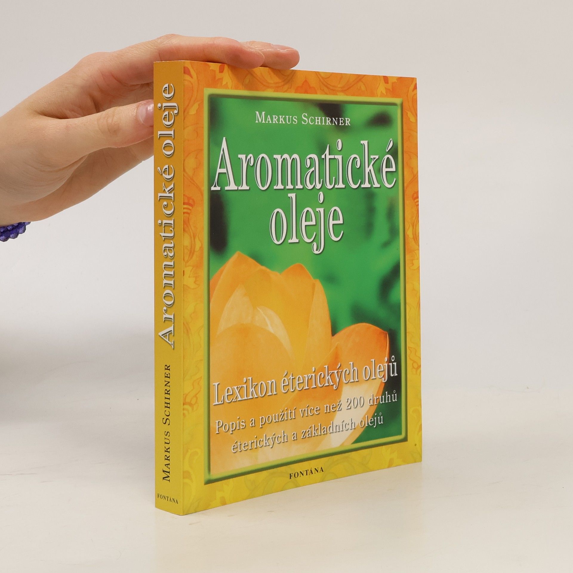 Markus Schirner Aromatické oleje