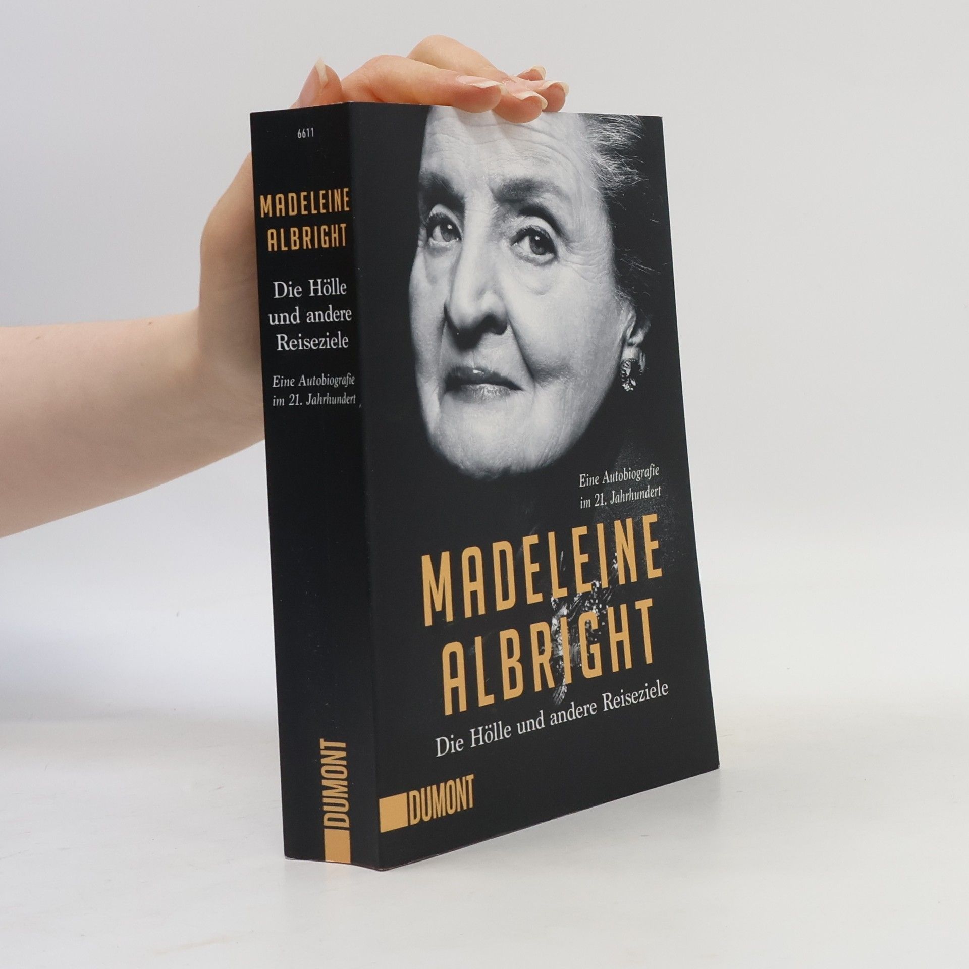 Madeleine Albright Die Hölle und andere Reiseziele