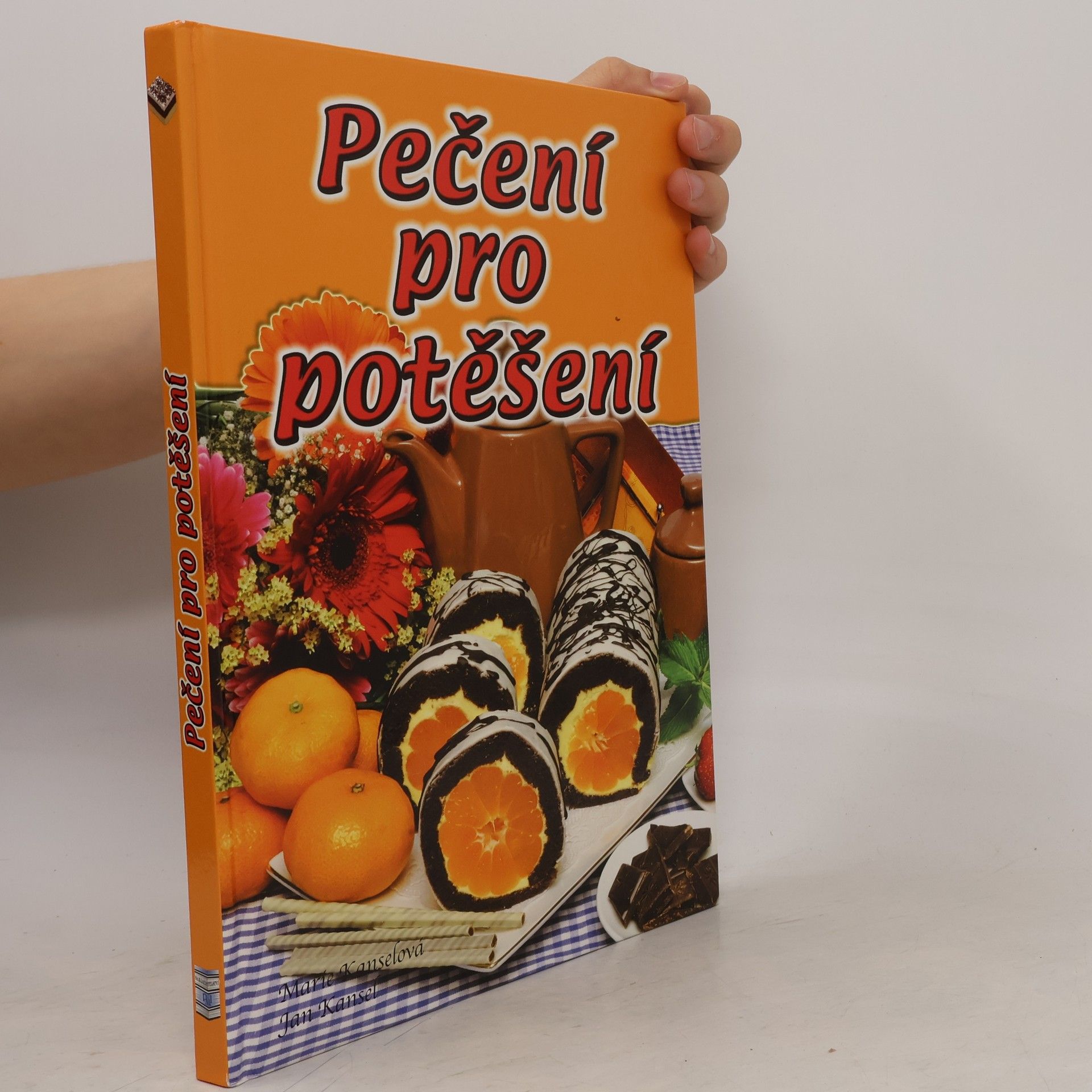 Jan Kansel Pečení pro potěšení