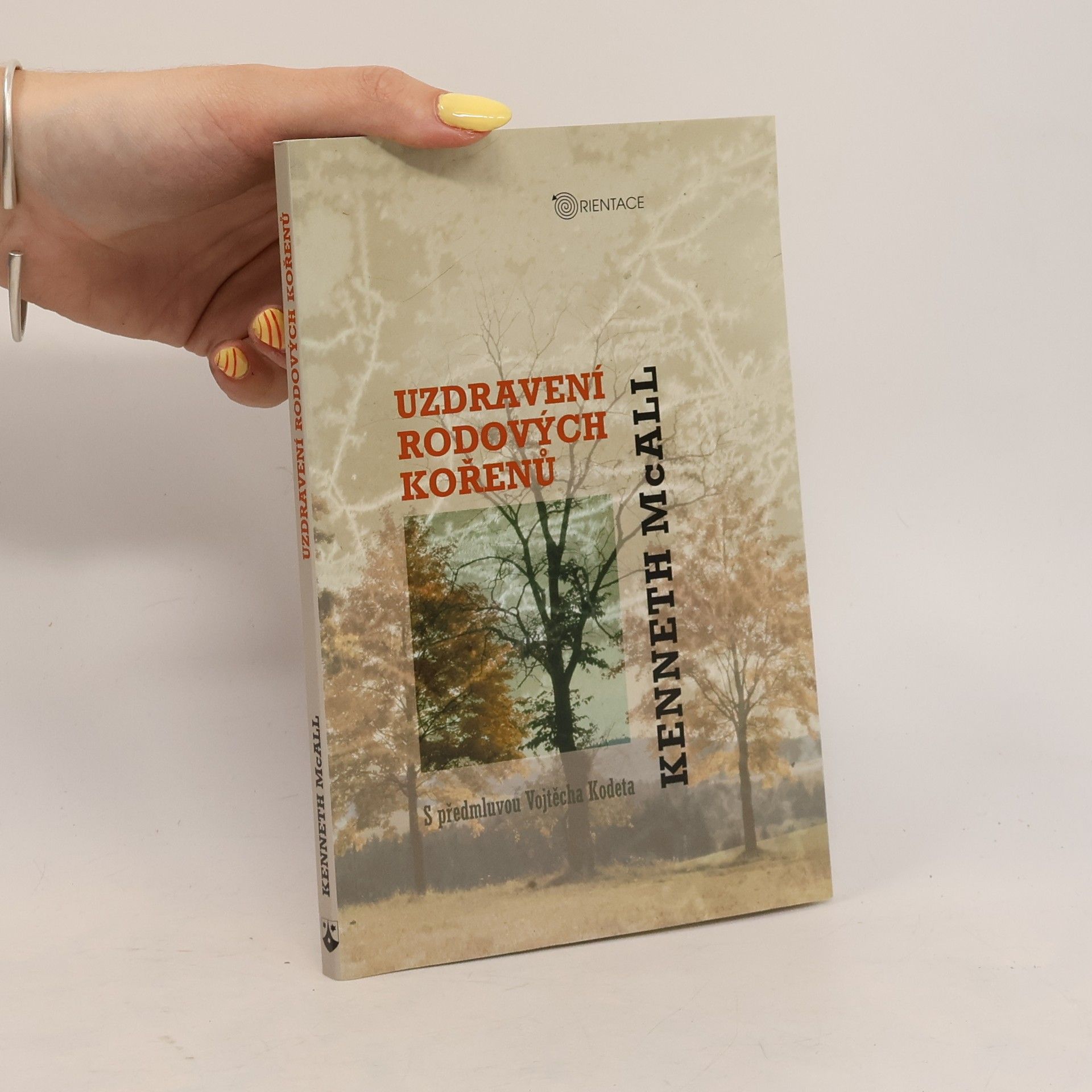 Kenneth McAll Uzdravení rodových kořenů