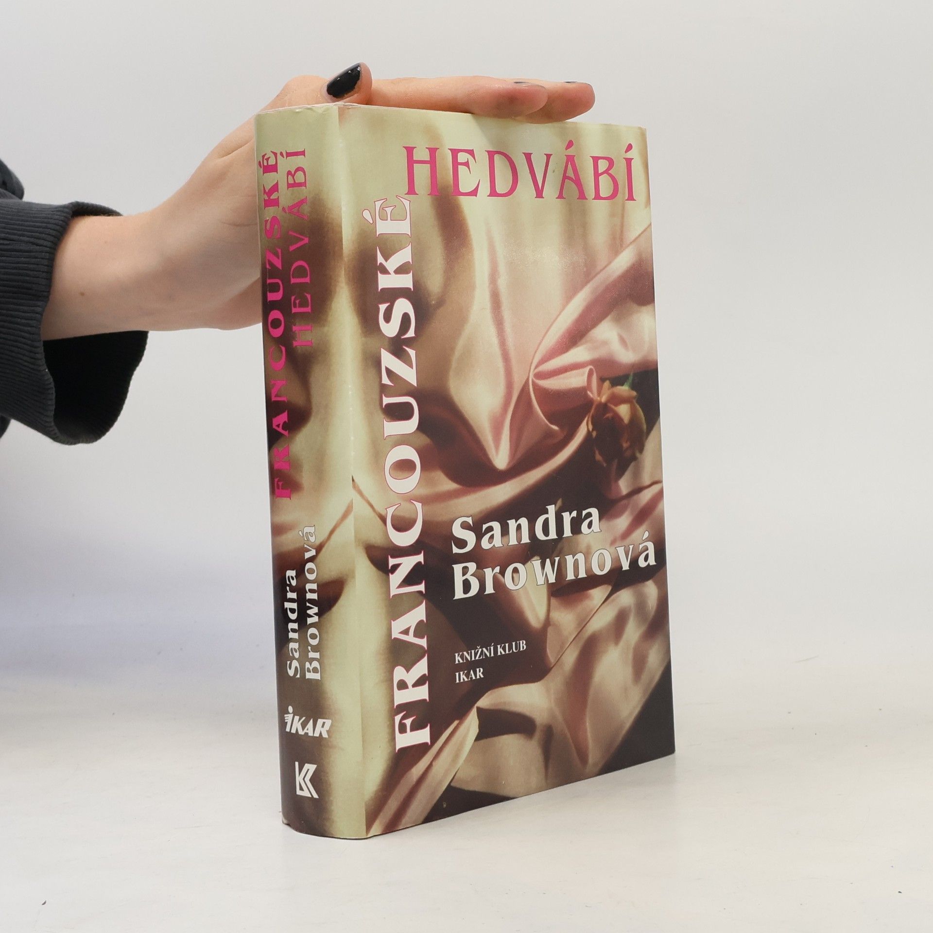 Sandra Brown Francouzské hedvábí