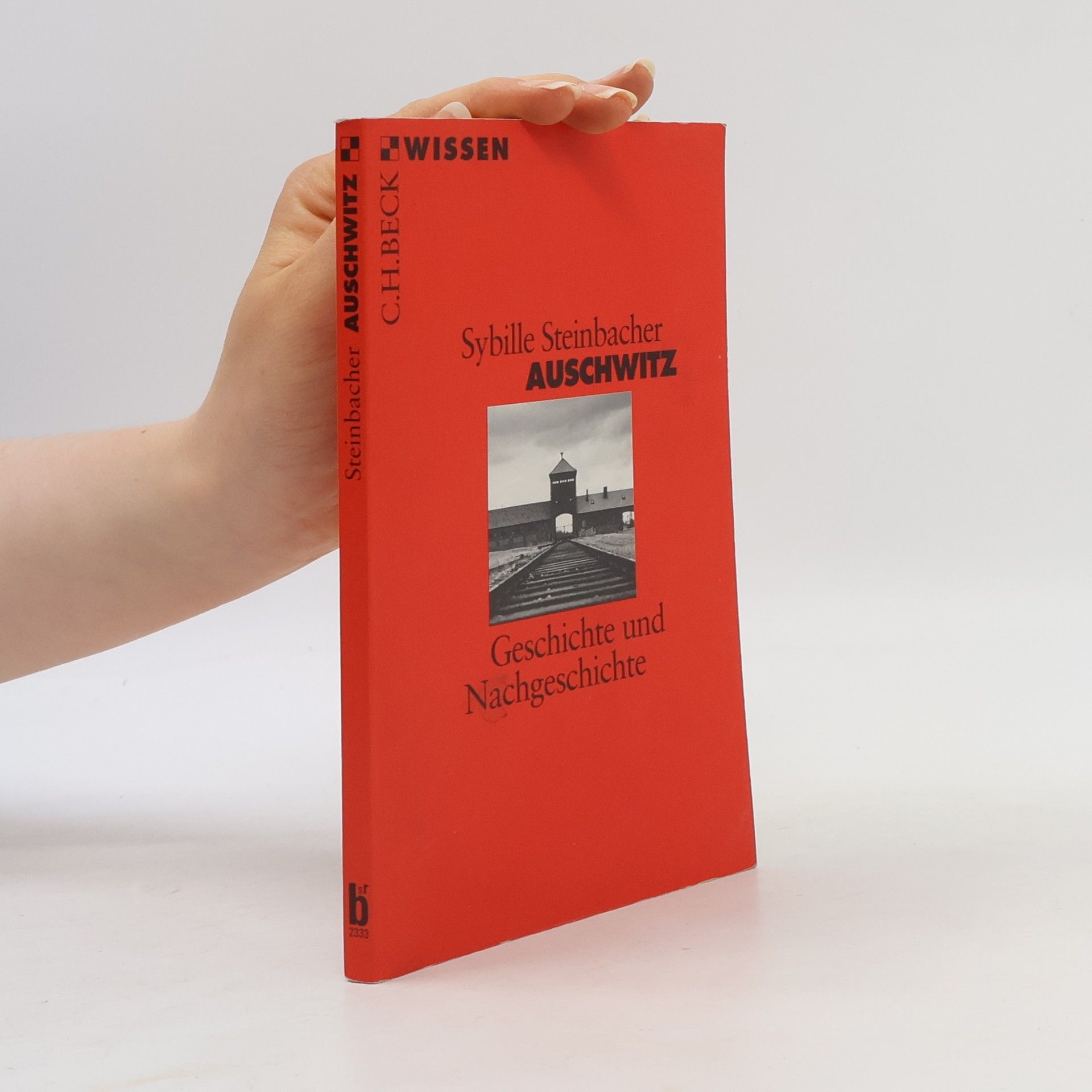 Sybille Steinbacher Auschwitz