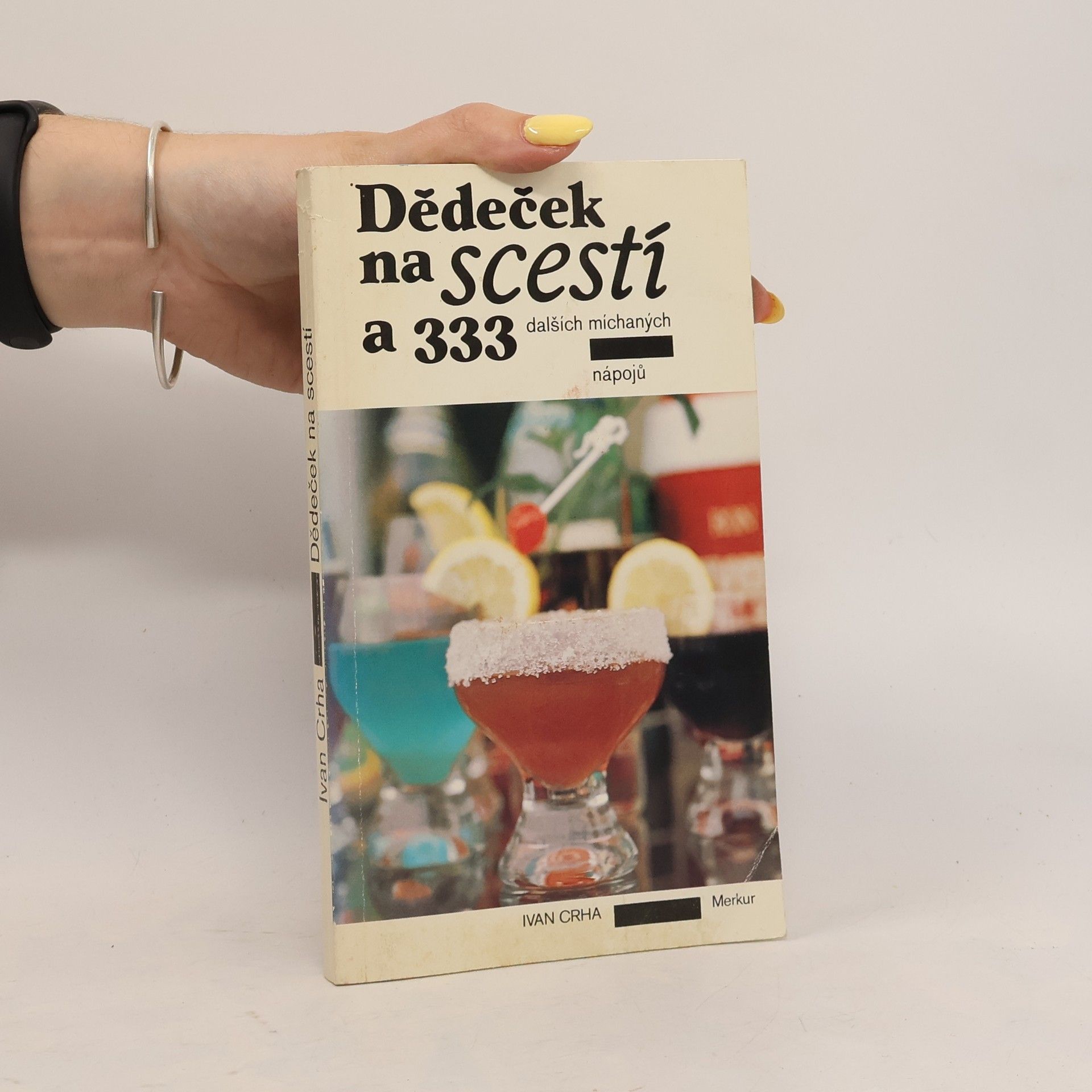 Dědeček na scestí a 333 dalších míchaných nápojů