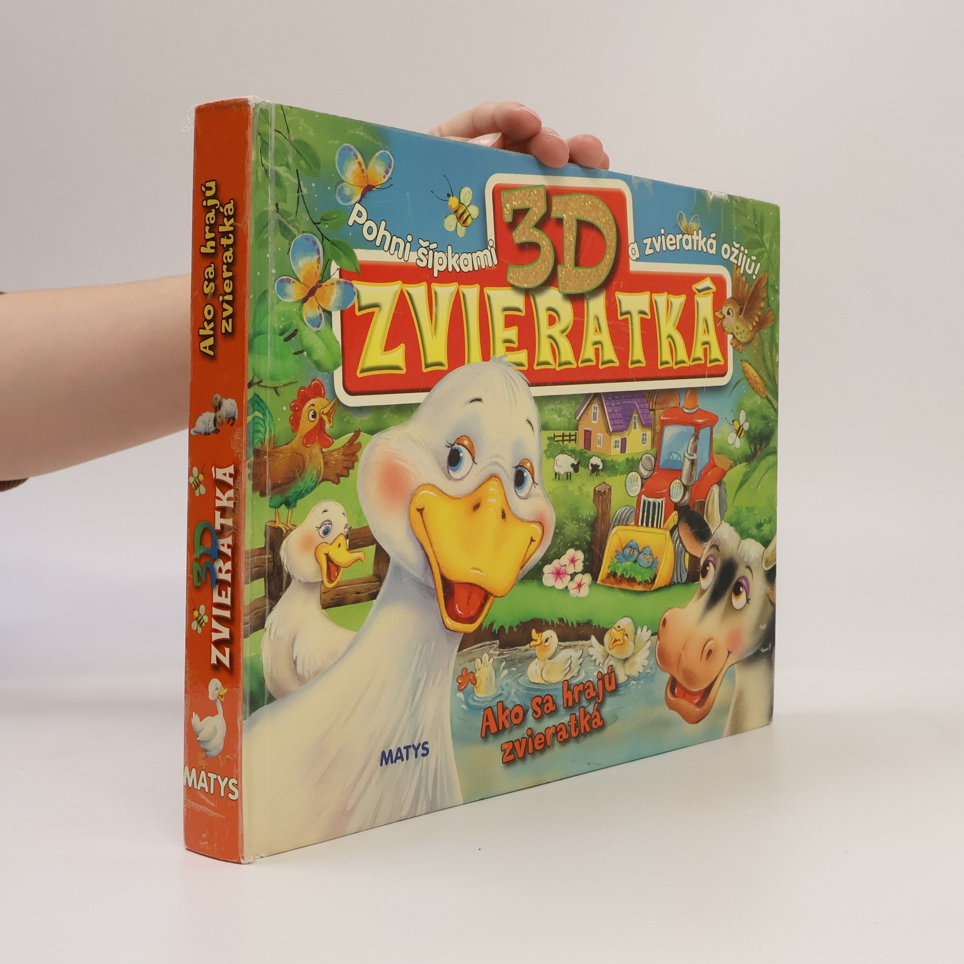 Linda Perina Ako sa hrajú zvieratká-3D Zvieratká