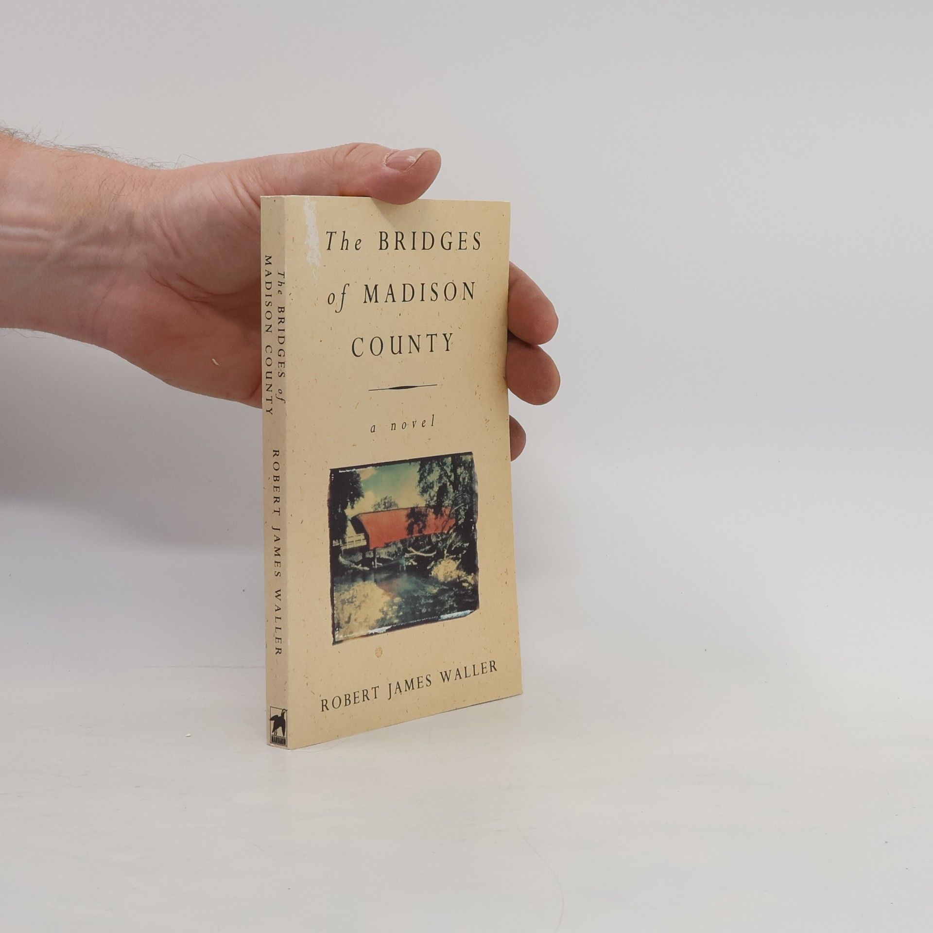 Robert James Waller The bridges of Madison County