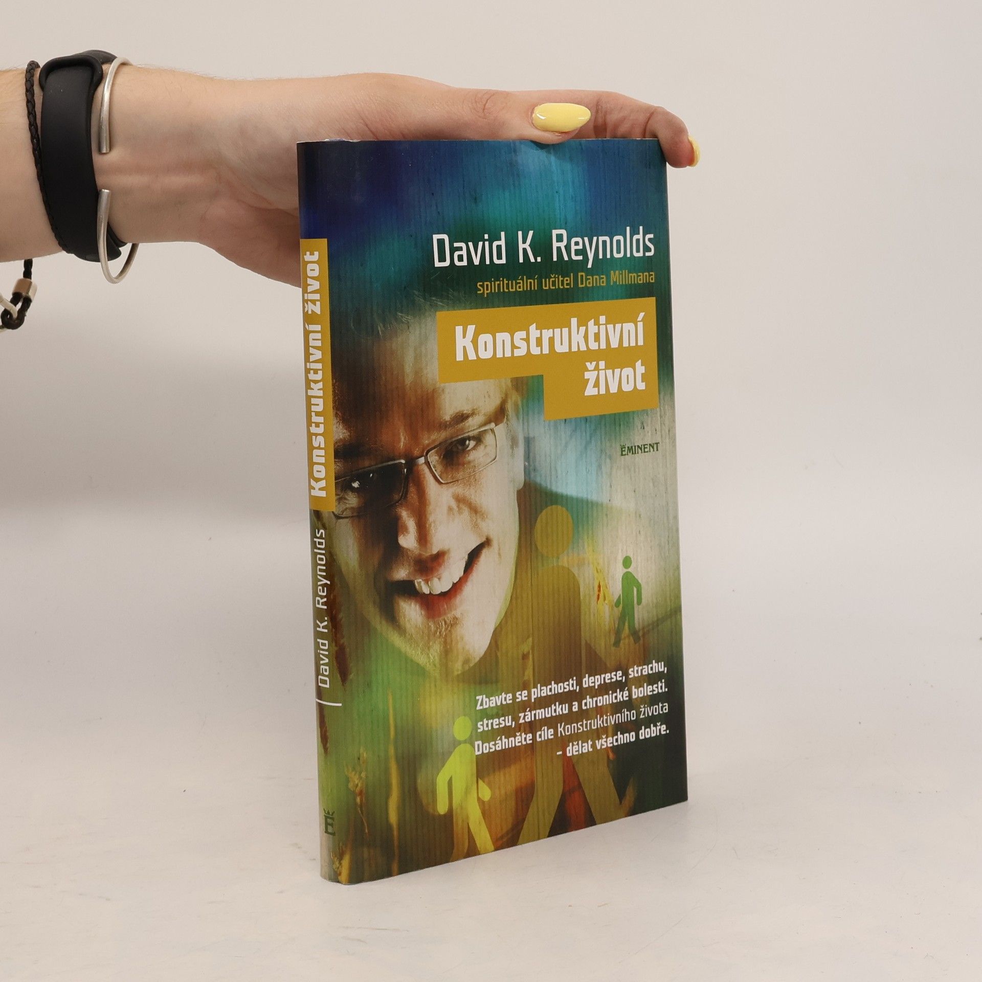 David K. Reynolds Konstruktivní život: Zbavte se plachosti, deprese, strachu, stresu, zármutku, chronické bolesti: Dosáhněte cíle Konstruktivního života: dělat všechno dobře