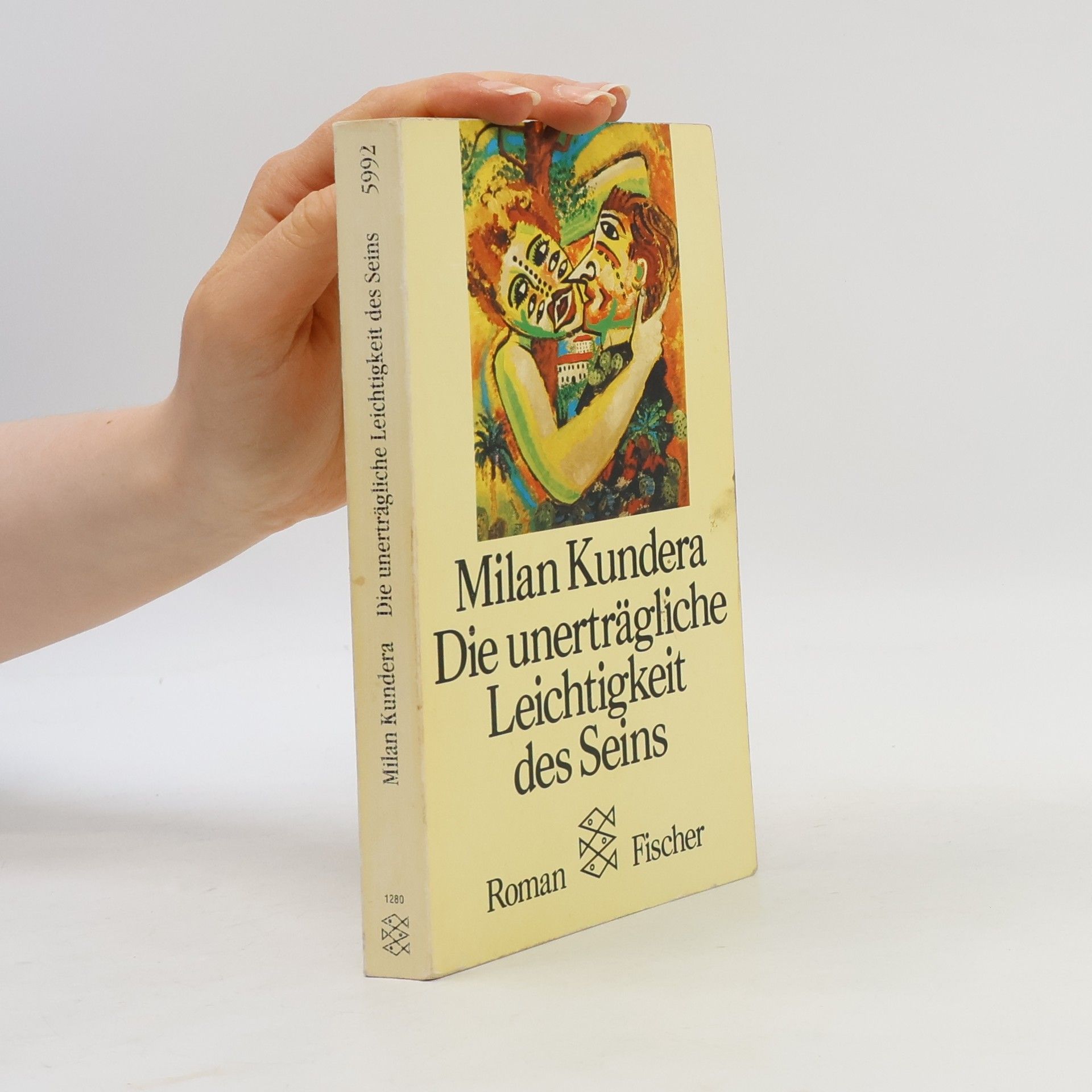 Milan Kundera Die unerträgliche Leichtigkeit des Seins
