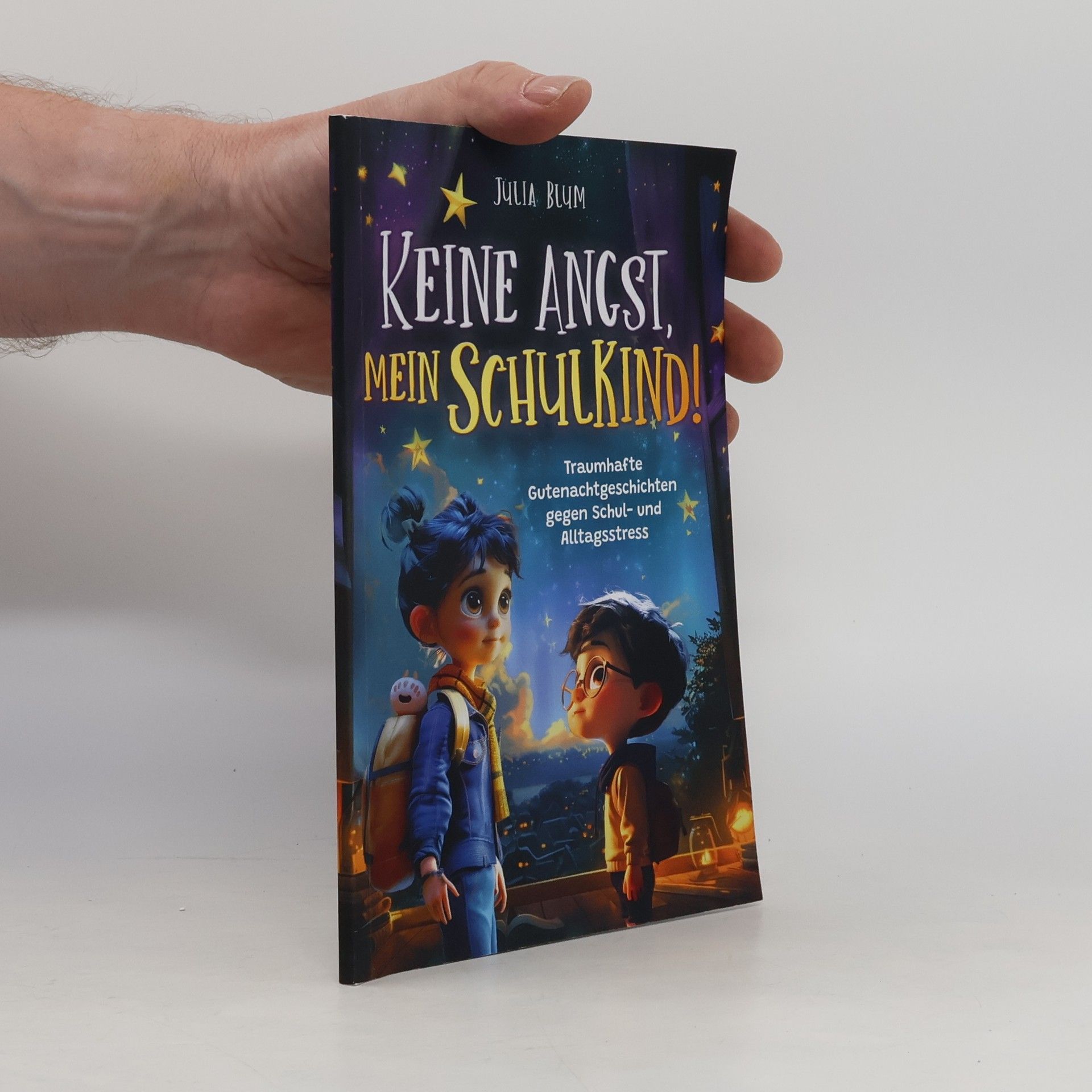 Keine Angst, mein Schulkind!