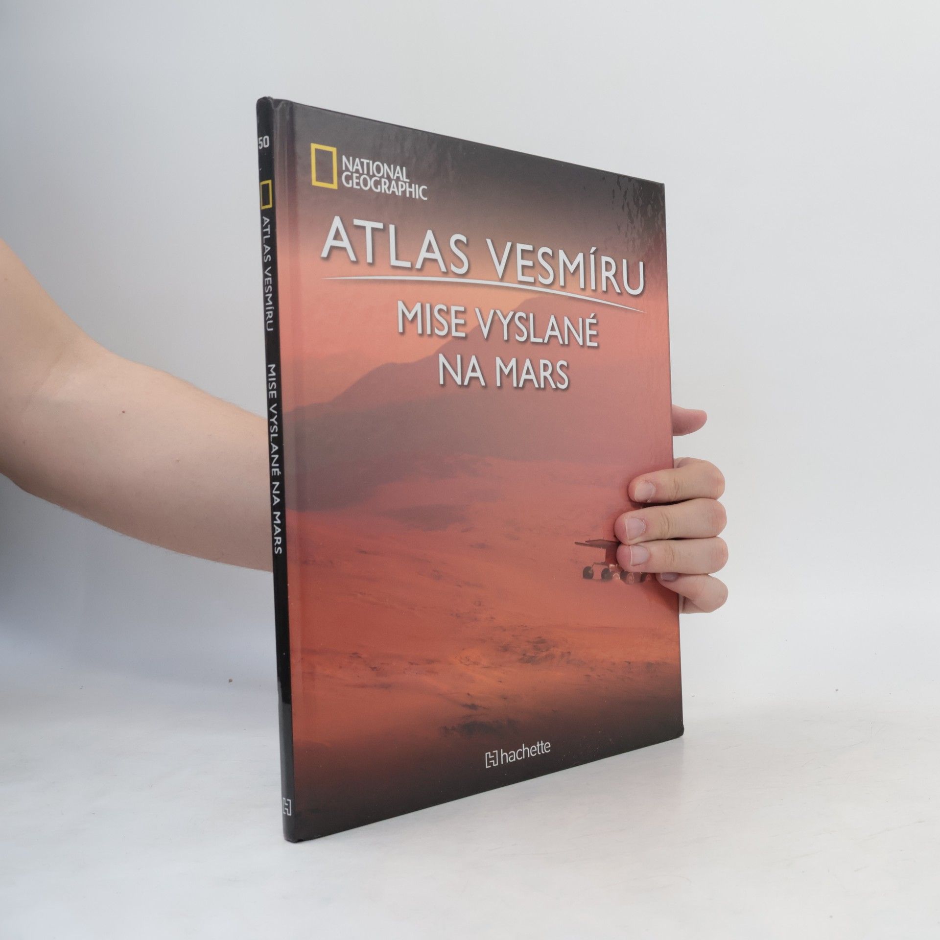 Autorenkollektiv Atlas Vesmíru 50. Mise vyslané na Mars