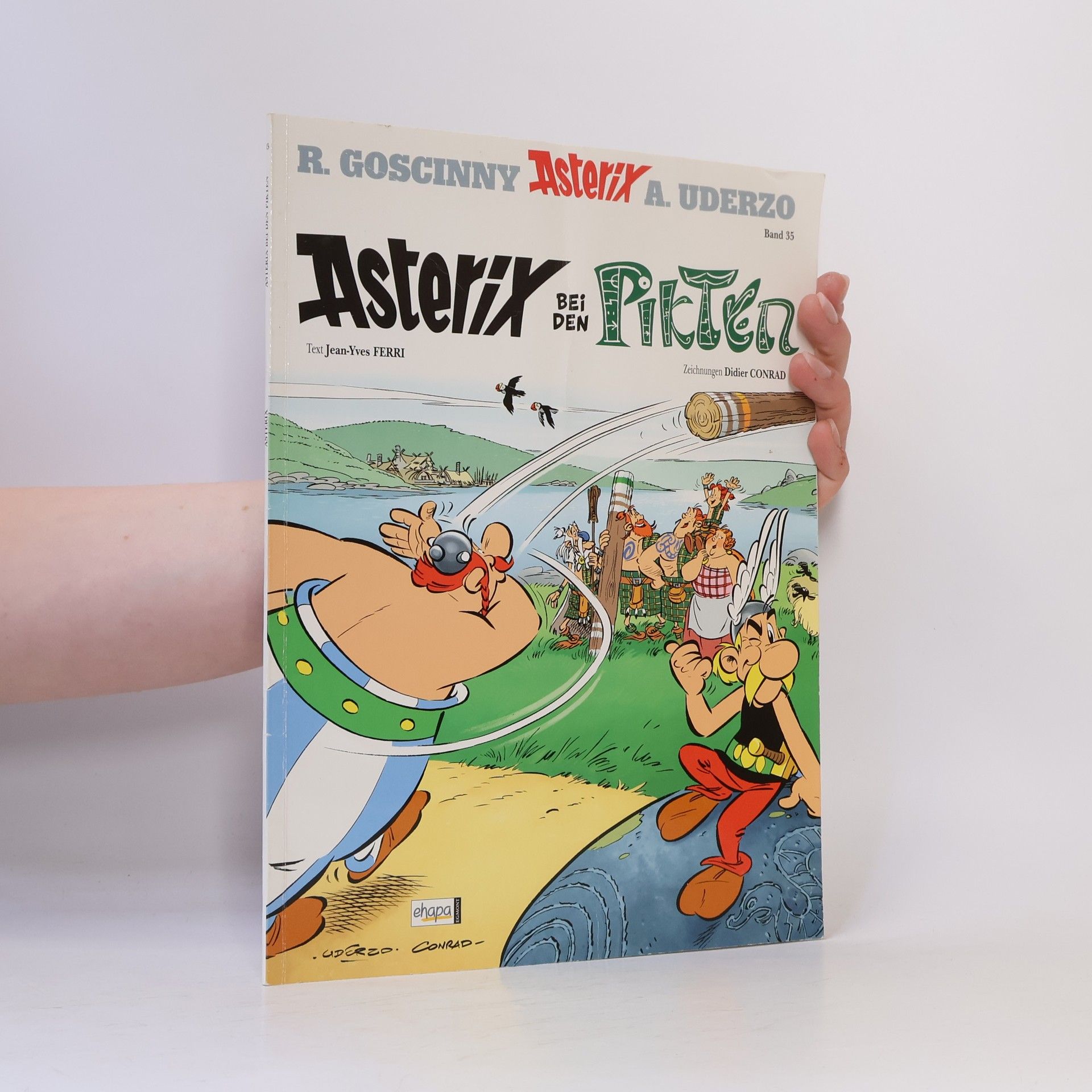 Jean-Yves Ferri Asterix bei den Pikten. Band 35