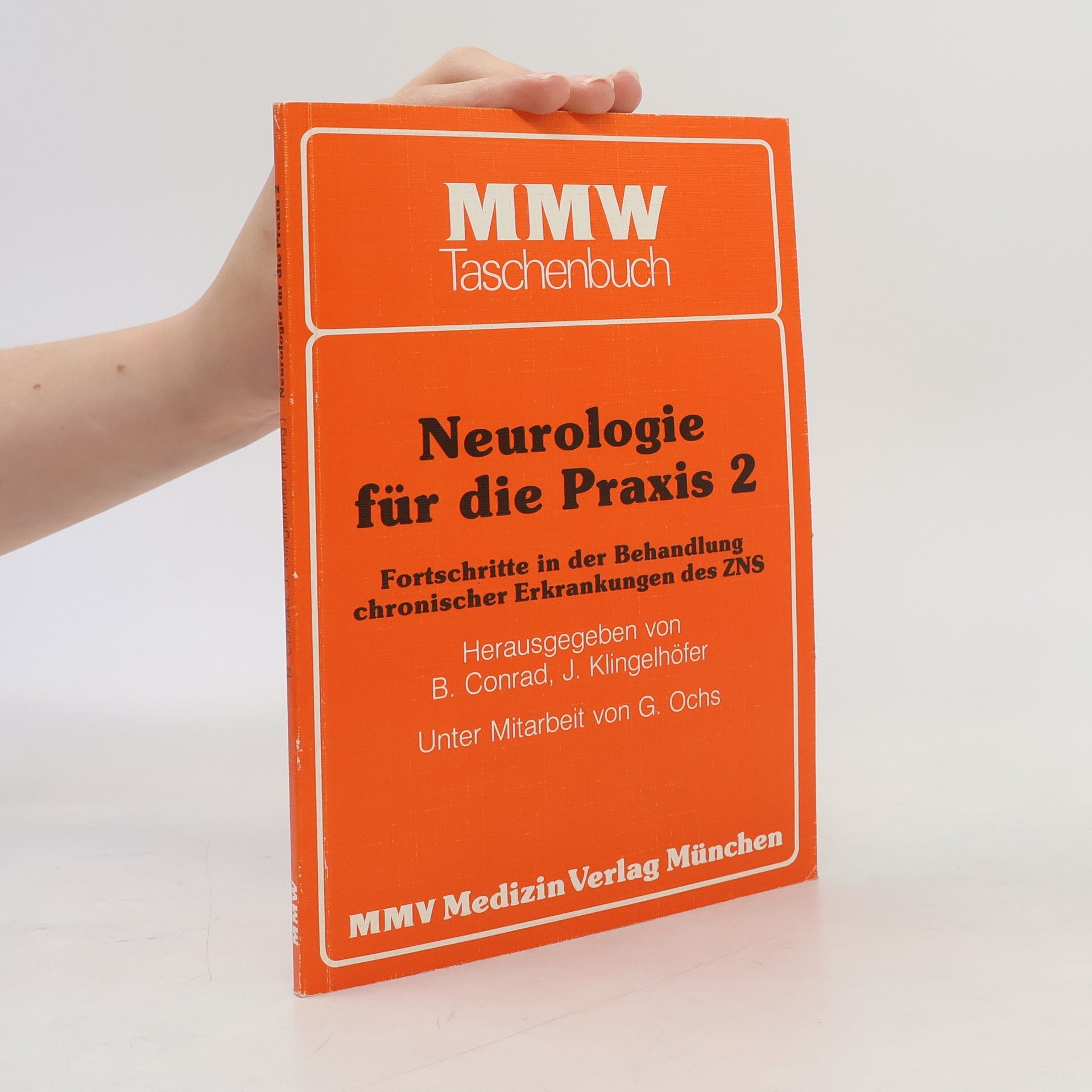 G. Ochs Neurologie für die Praxis